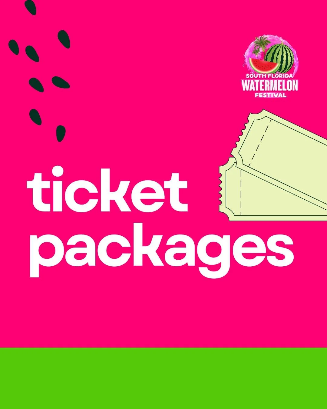 🍉 There&rsquo;s a ticket for every kind of watermelon fan!
Here&rsquo;s what to expect at the South Florida Watermelon Festival:

🎟️ ENTRY TICKET
Friday &ndash; $15
Saturday &amp; Sunday &ndash; $18

Includes:
✨ AGT&rsquo;s Famous Pig Show
🍉 Water