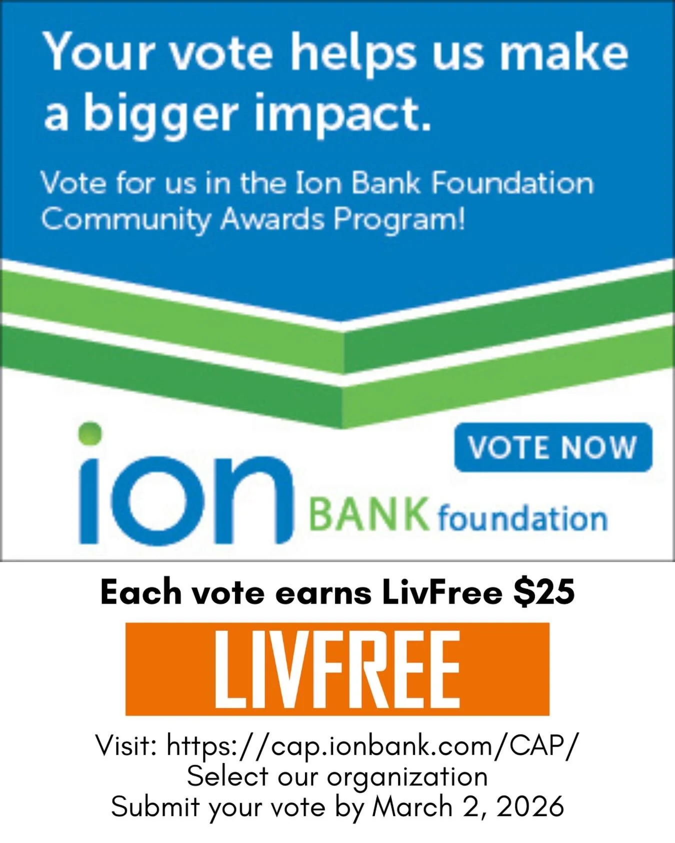 Calling all @ion_bank members, with just a few clicks you can earn LivFree $25! The Ion Bank Foundation Community Awards Program is officially underway, and we need your help! The Ion Bank Foundation is giving away up to $100,000 to local nonprofit o