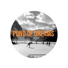 A black and white circular photo of a pond with people playing, with the words 'POND OF DREAMS' in orange text over it.