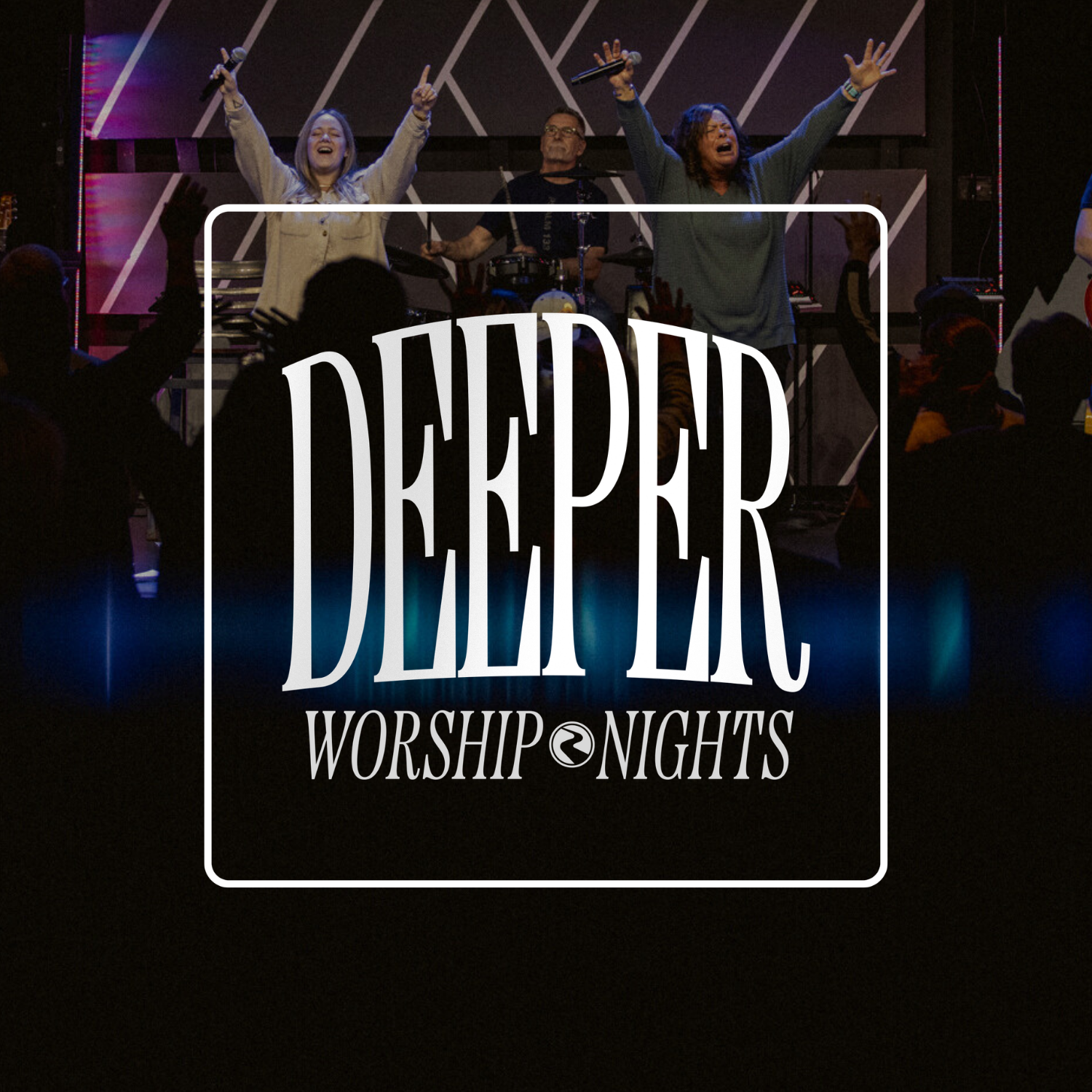 Deeper Night of Worship