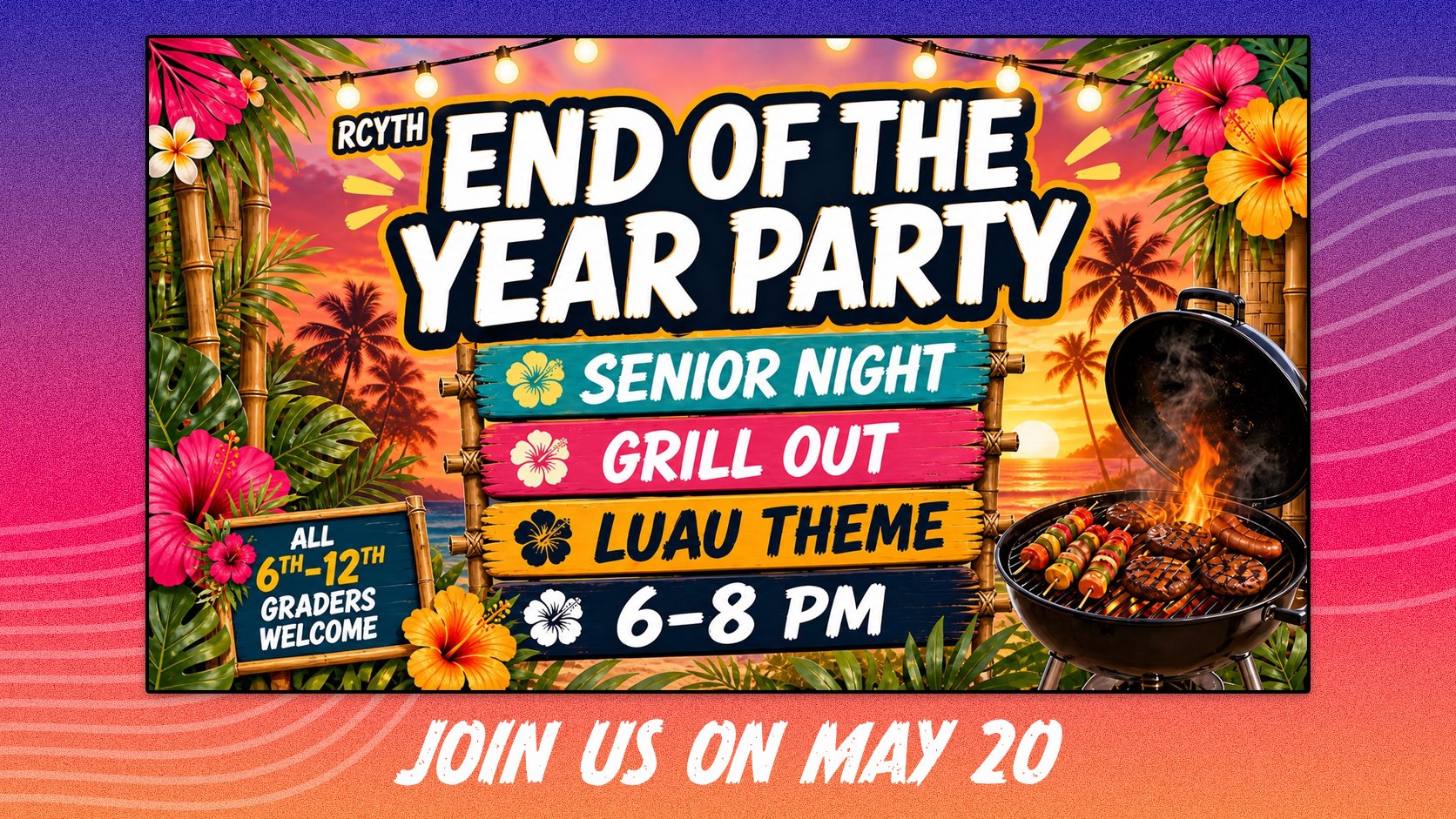 RCYTH End of Year Luau & Senior Night