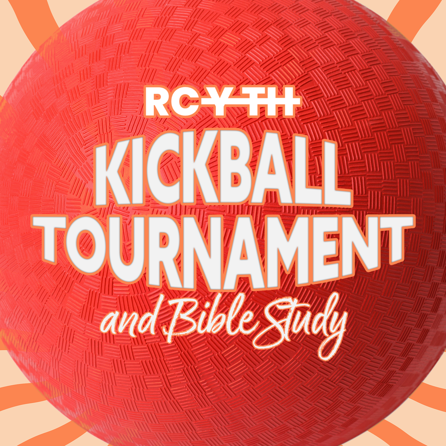 RCYTH Kickball & Bible Study