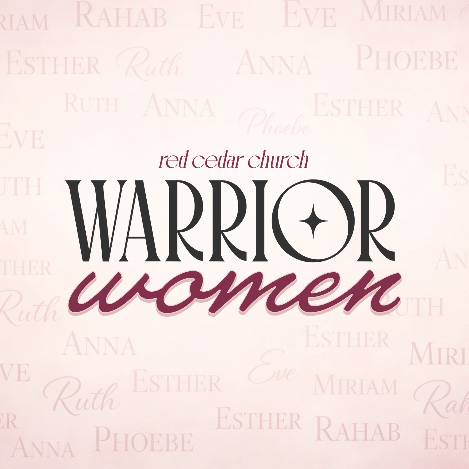 Warrior Women Event: Roles as Godly Women