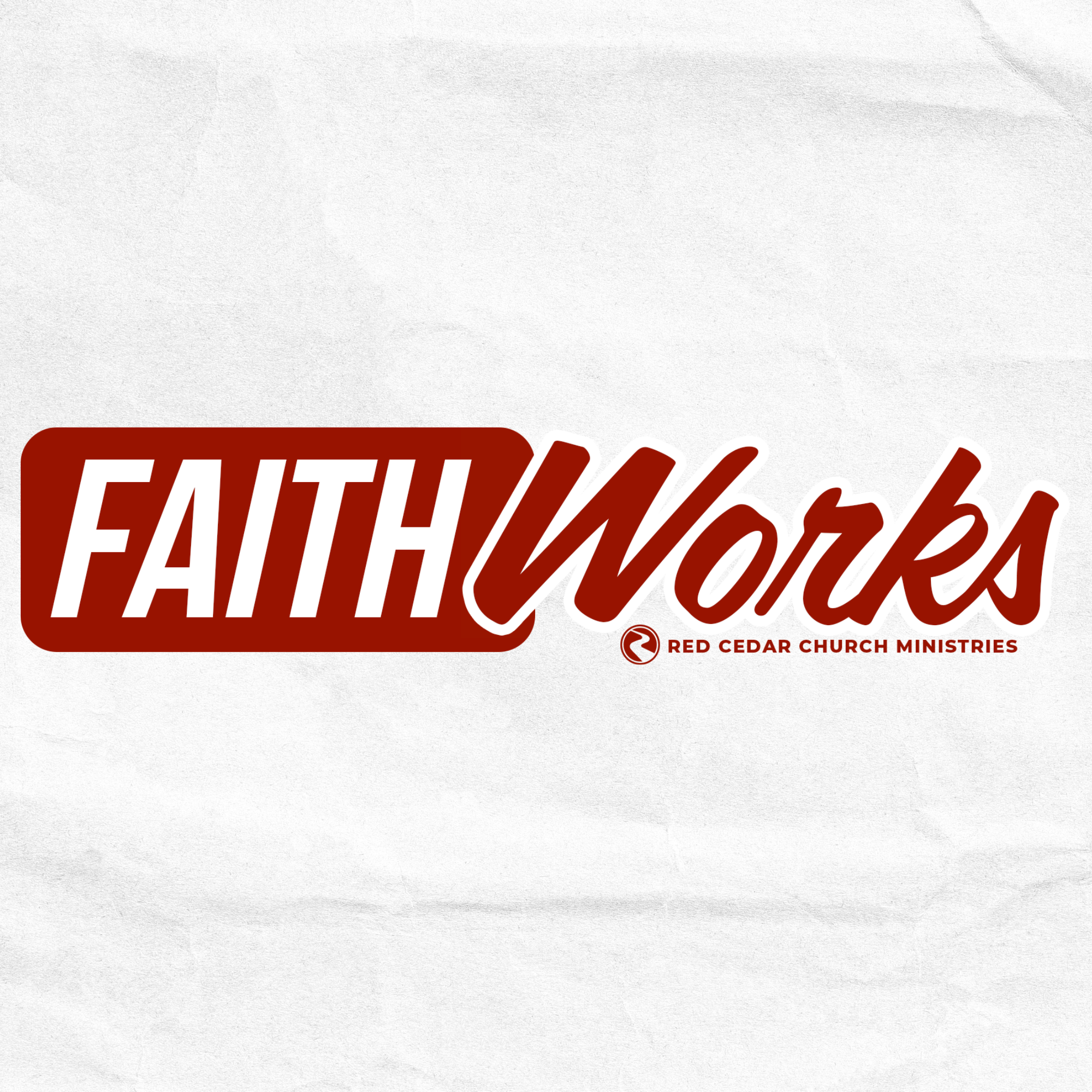 FaithWorks Class