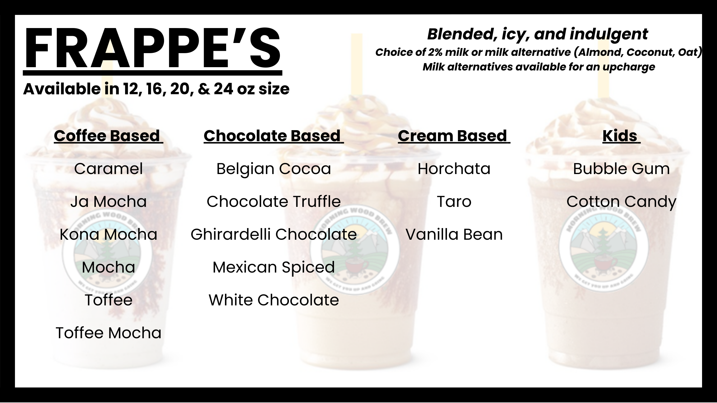 Frappes menu at Morning Wood Brew