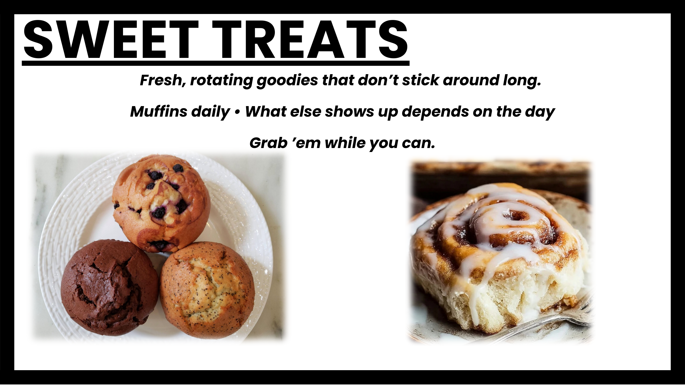 Sweet treats menu at Morning Wood Brew