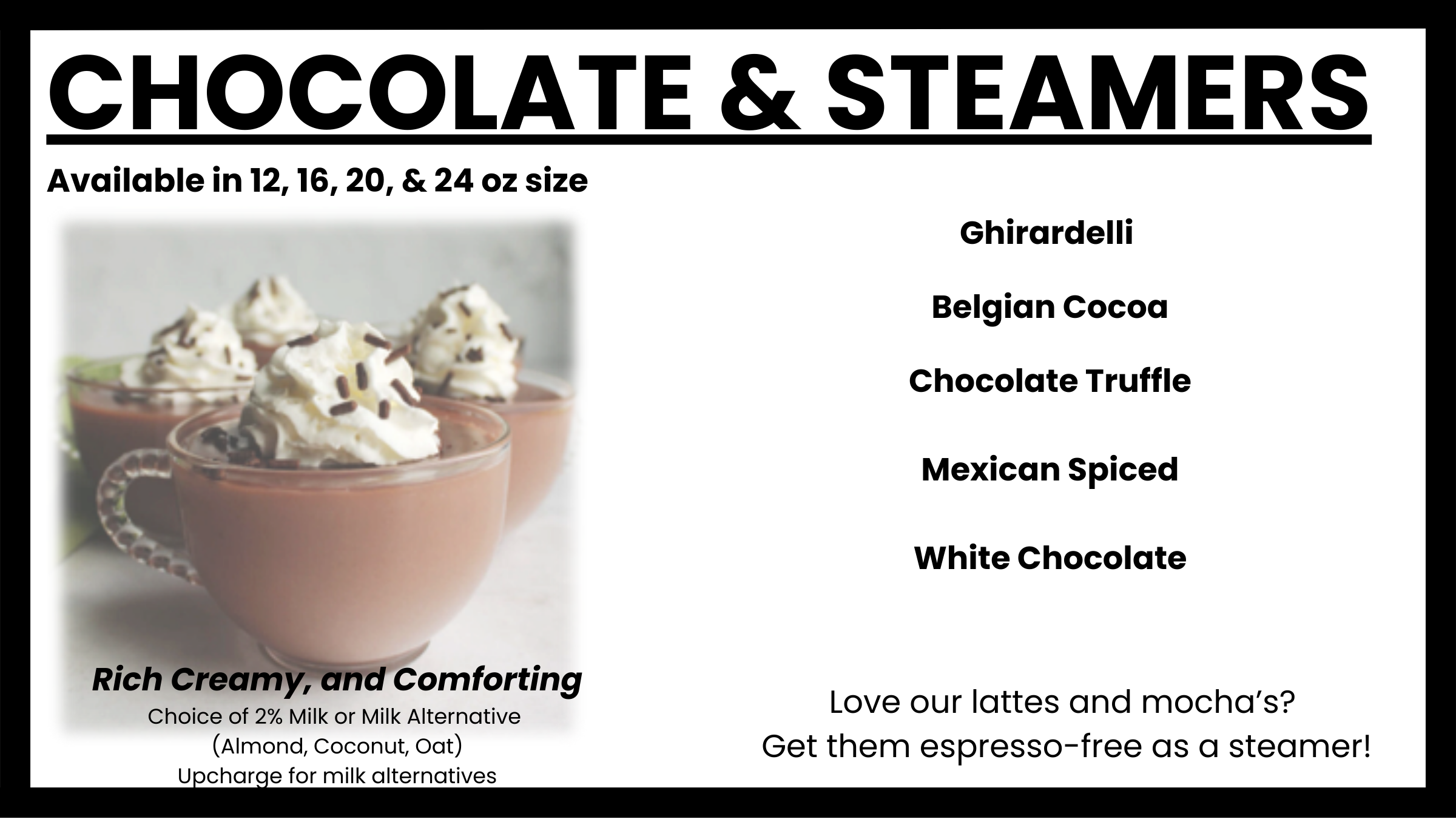 Chocolate and steamers menu at Morning Wood Brew