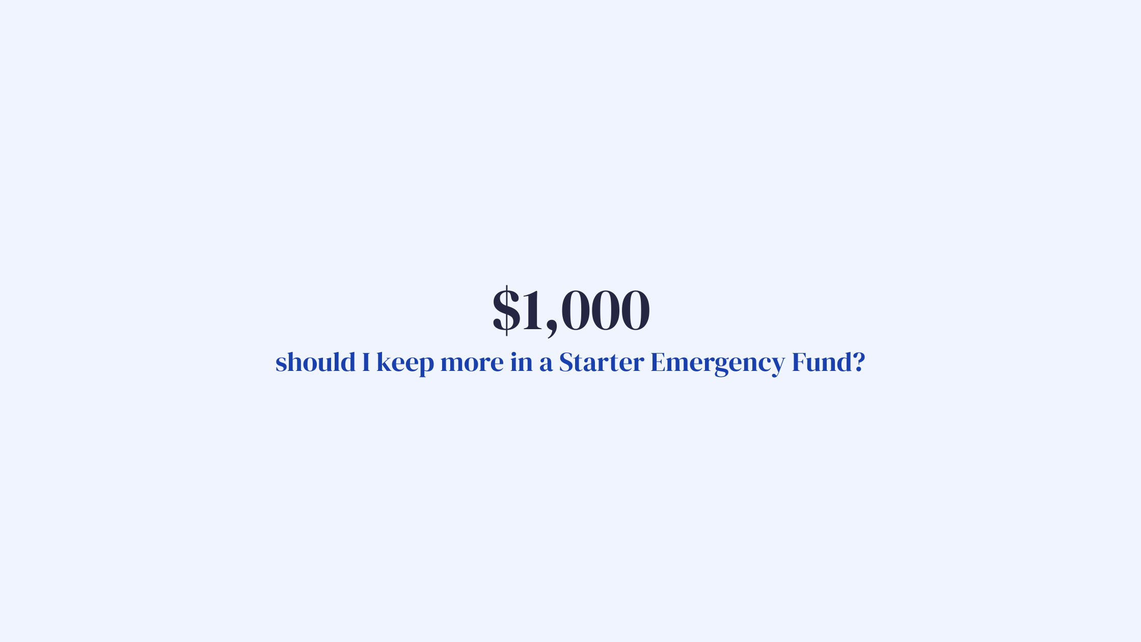 Is $1,000 Enough for an Emergency Fund?