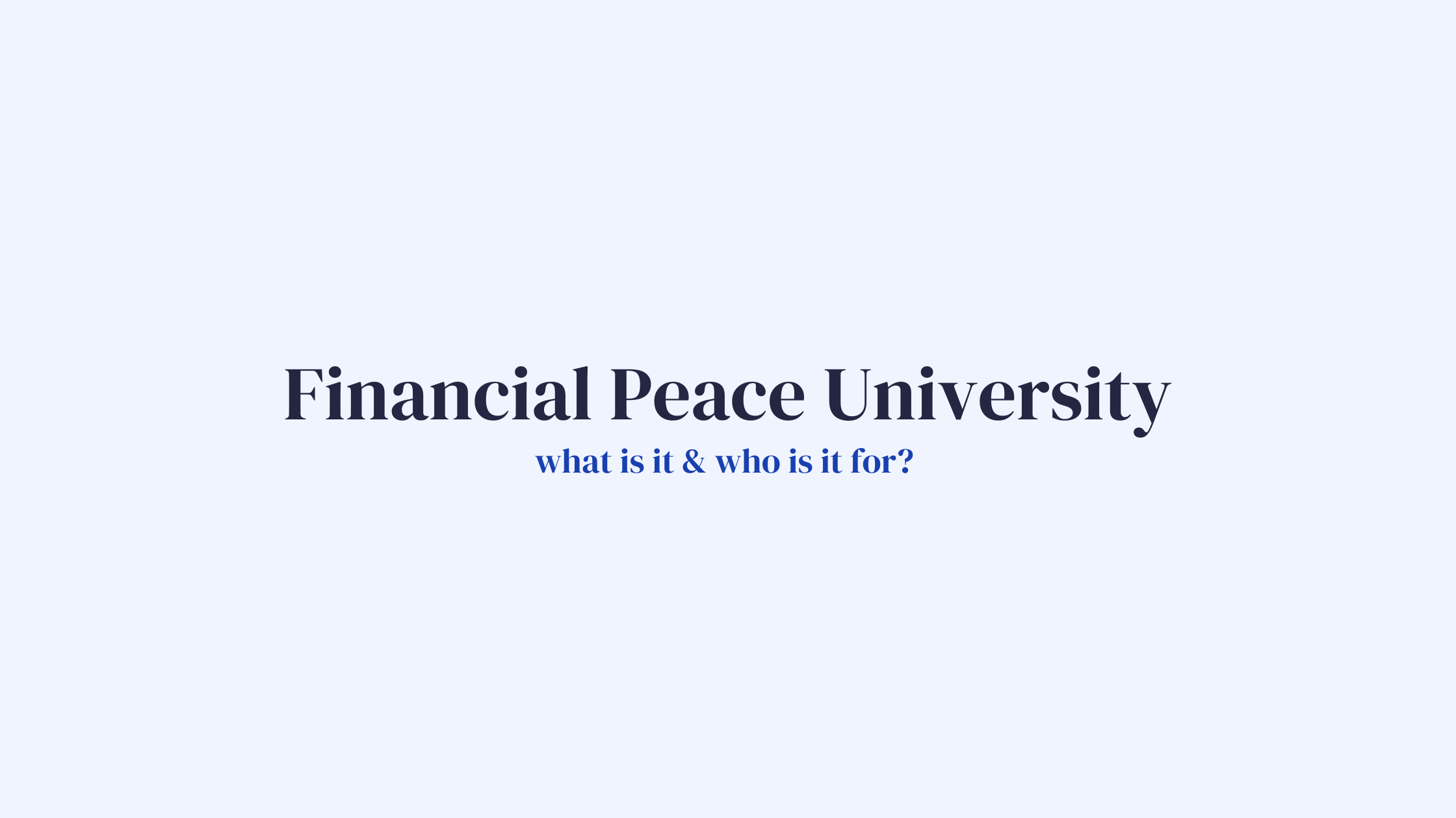 What is Financial Peace University?