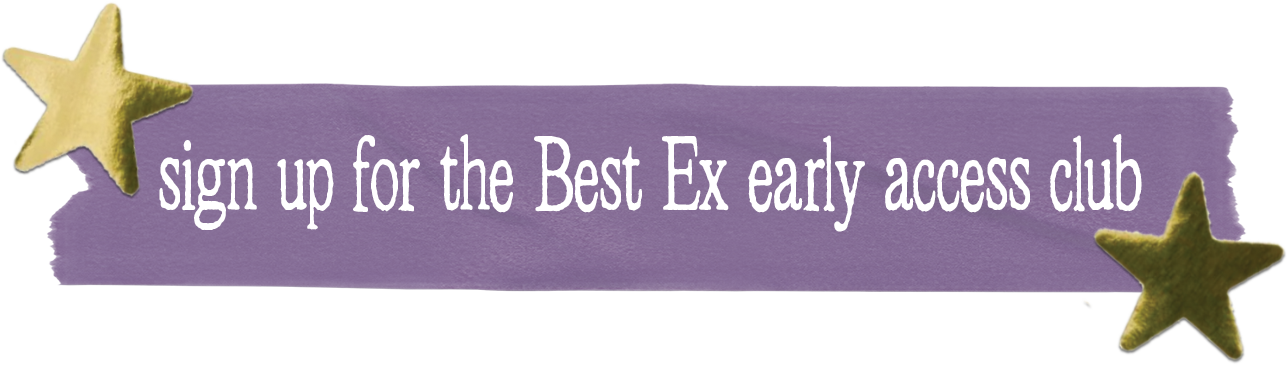 Purple banner with white text that says "sign up for the Best Ex early access club" and two gold star decorations on the top left and bottom right corners.
