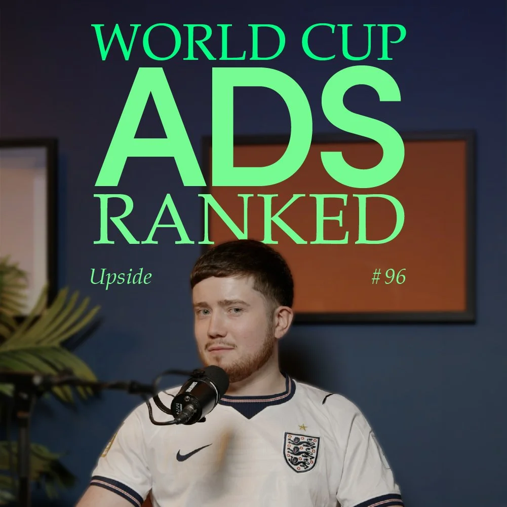 We Ranked The Best and Worst World Cup Marketing | Upside #96