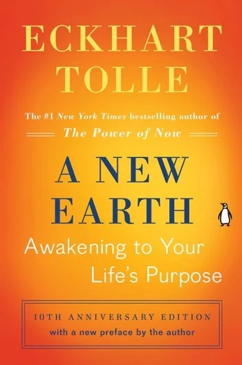 A New Earth: Awakening to Your Life's Purpose by Eckhart Tolle (Part 2)