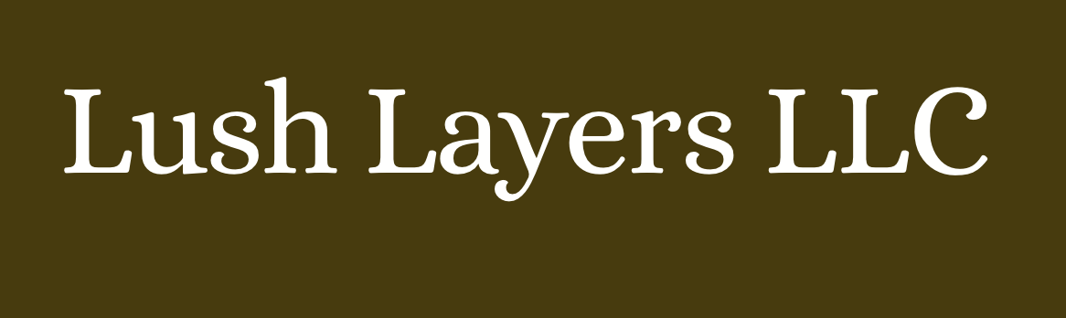 Lush Layers LLC