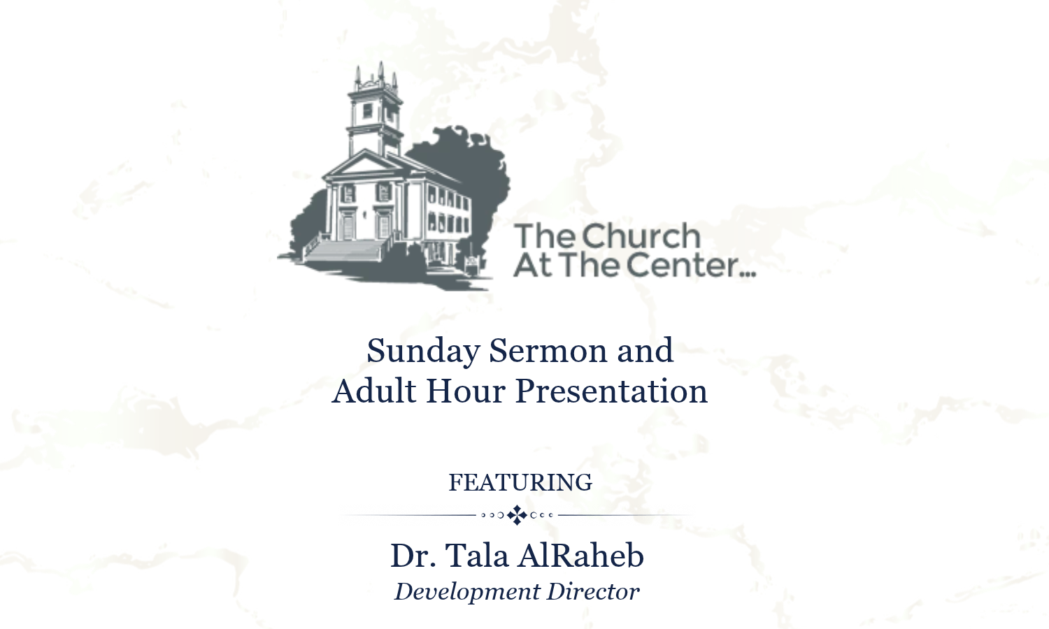 Sunday Sermon and Adult Hour Presentation