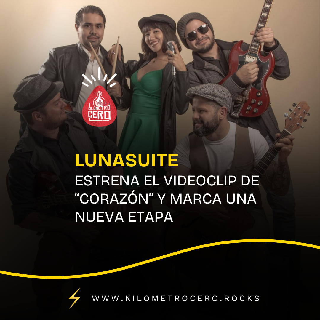 LunaSuite estrena el videoclip de Corazón y marca una nueva etapa