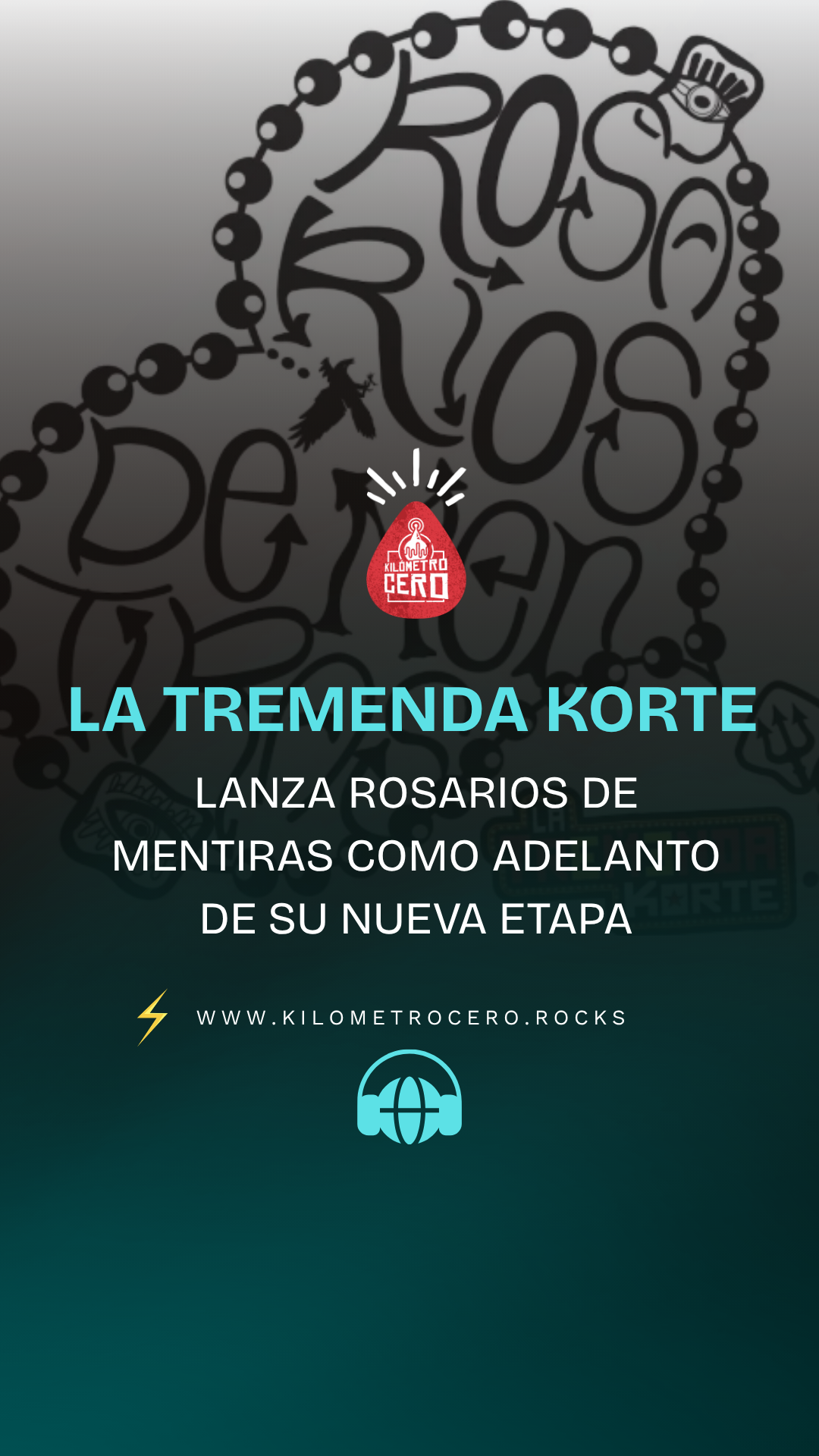 La Tremenda Korte lanza “Rosarios De Mentiras” como adelanto de su nueva etapa