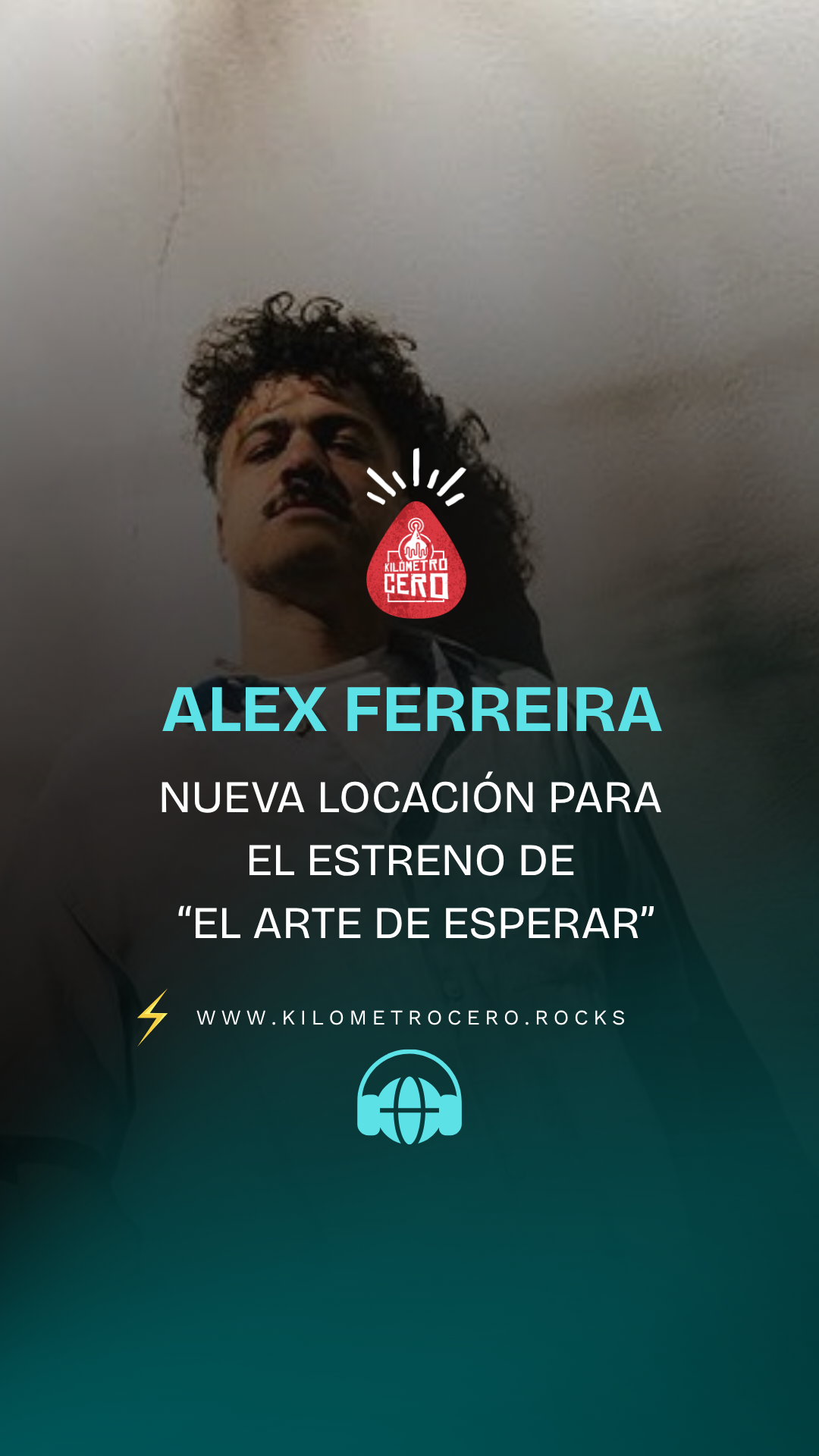 Nueva locación para el estreno de “El arte de esperar” de Alex Ferreira