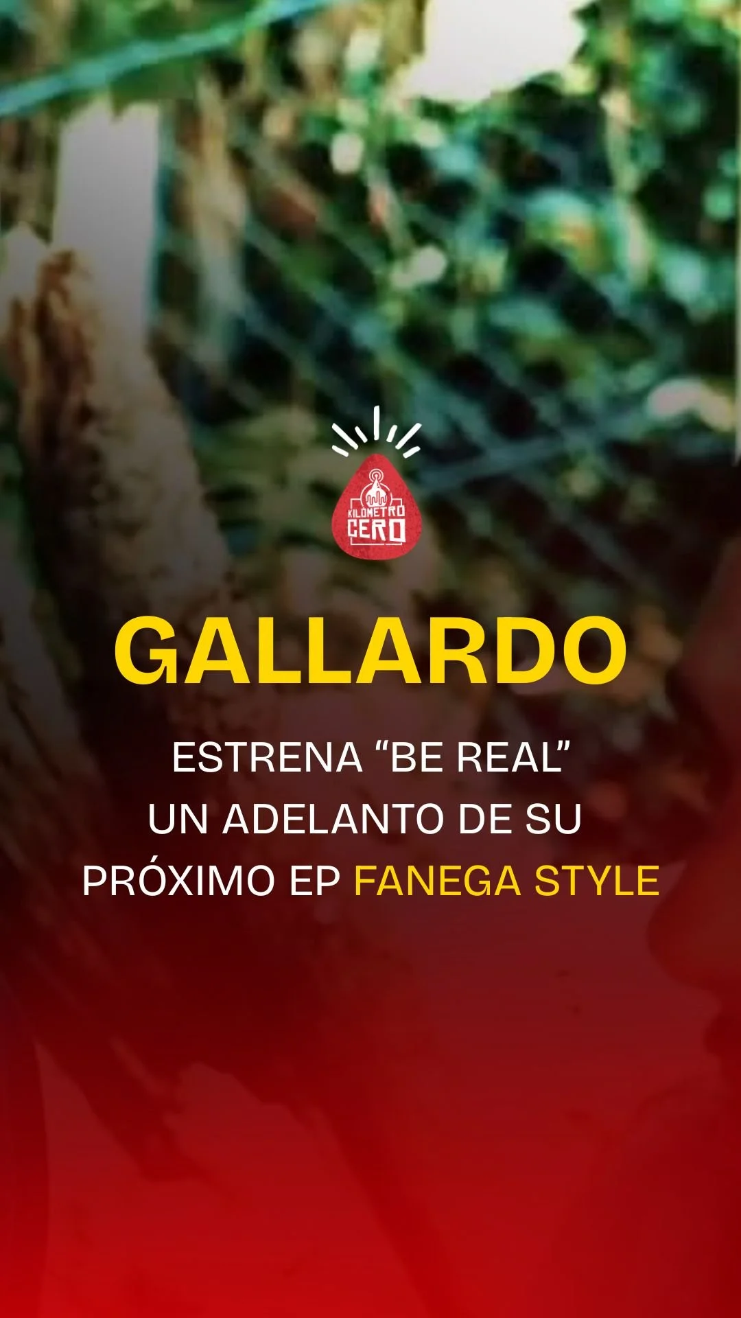 Gallardo estrena “Be Real”, un adelanto de su próximo EP Fanega Style