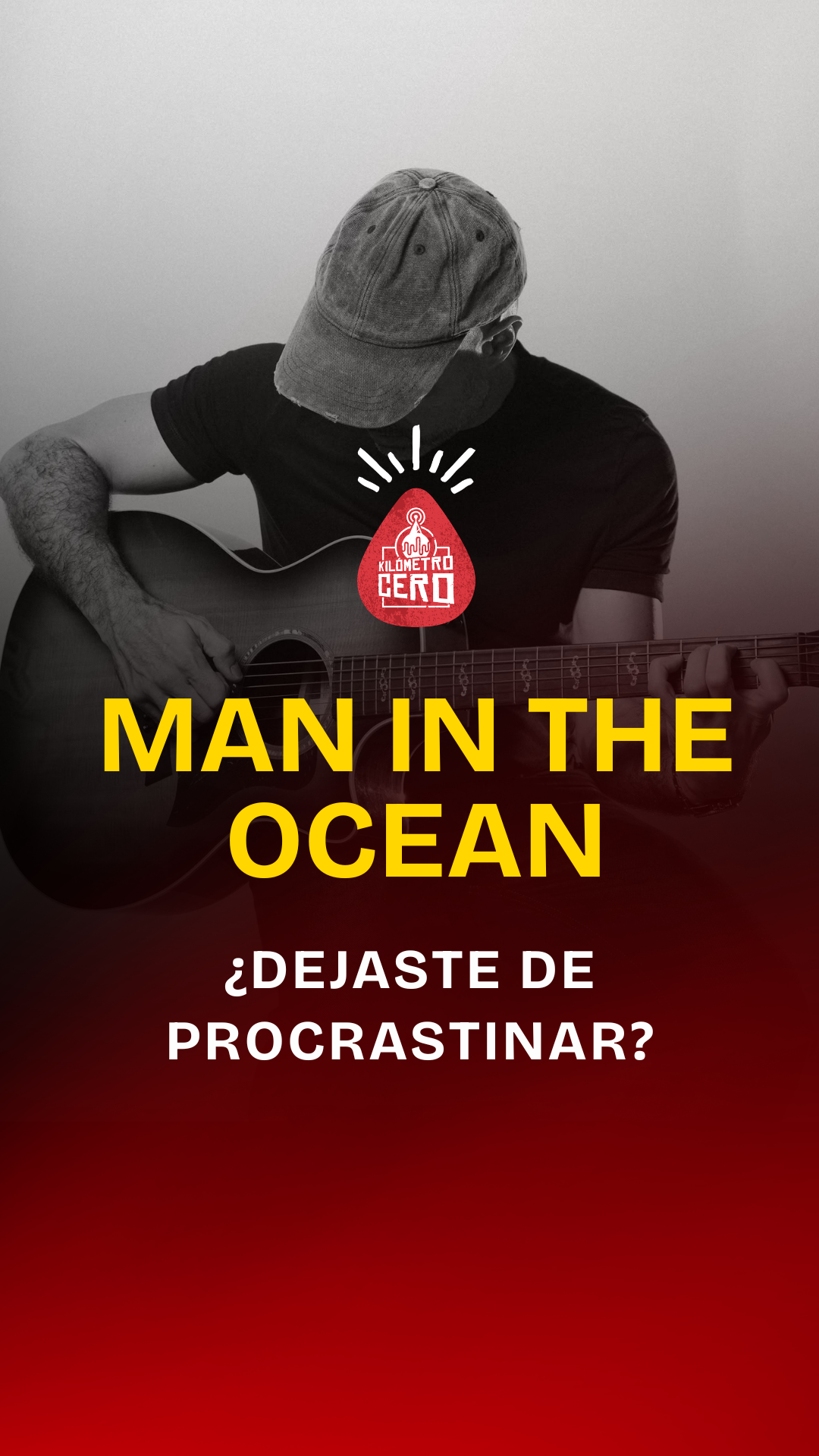 ¿Cuándo fue la última vez que dejaste de procrastinar? Así nació “Just Live (Leave!)” de Man in The Ocean