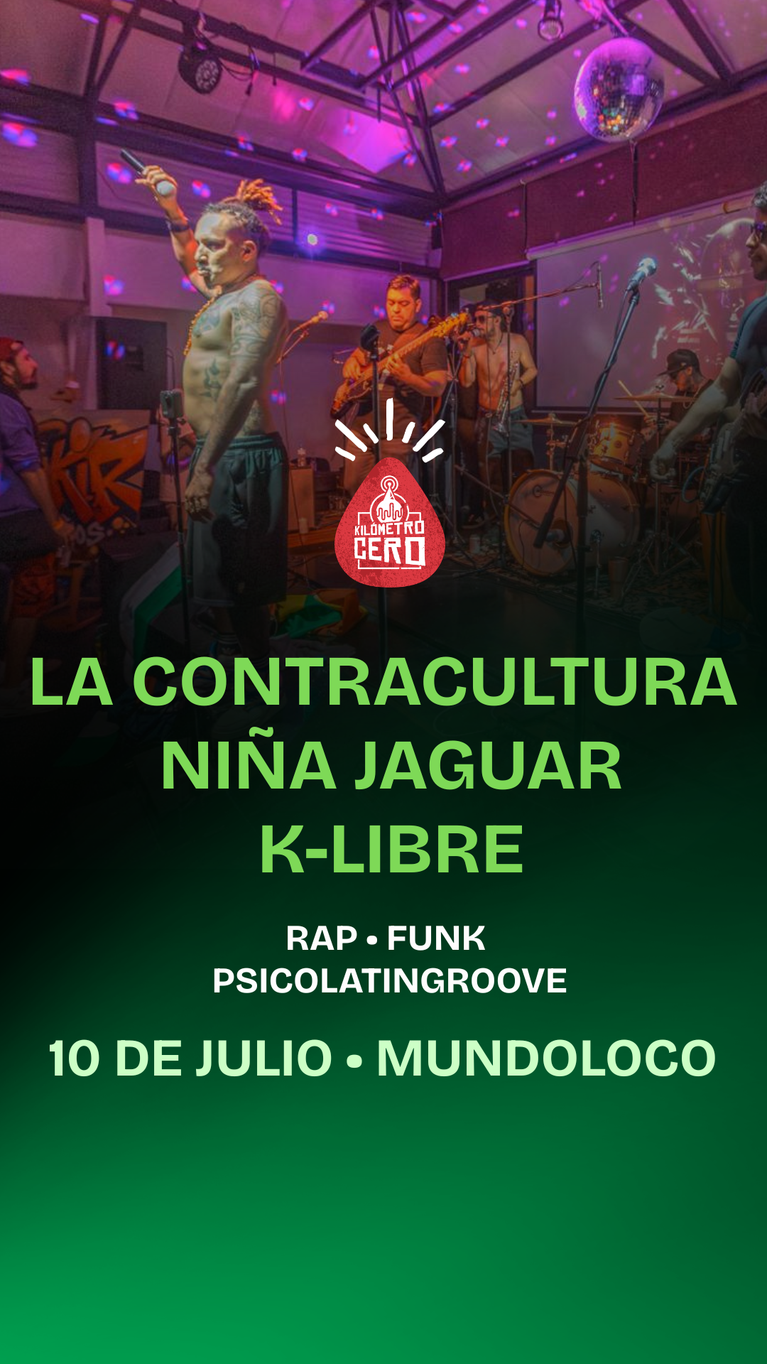 Rap, funk y psicolatingroove se encuentran en una noche de fusión junto a La Contracultura, Niña Jaguar y K-Libre