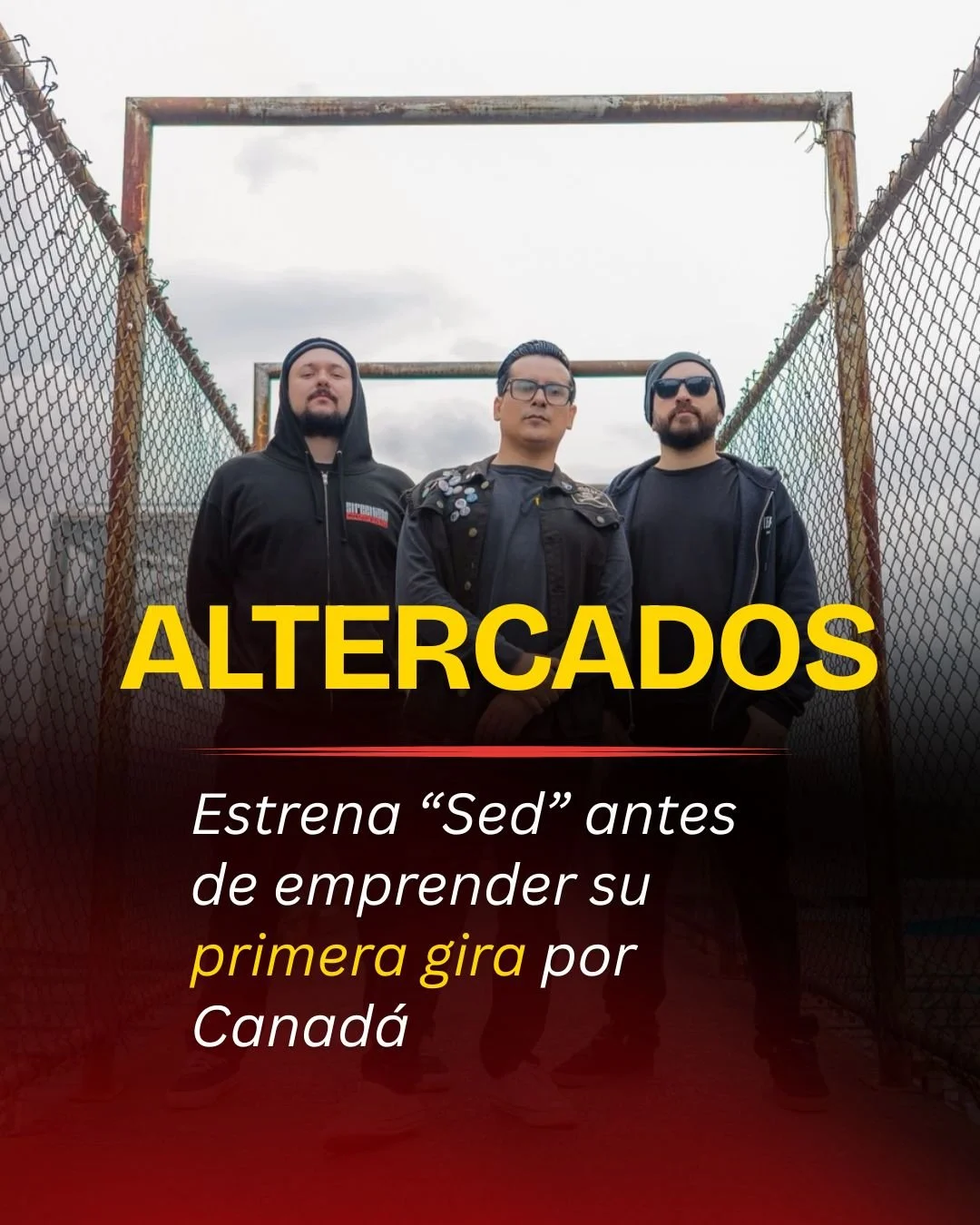Altercados estrena “Sed” antes de emprender su primera gira por Canadá