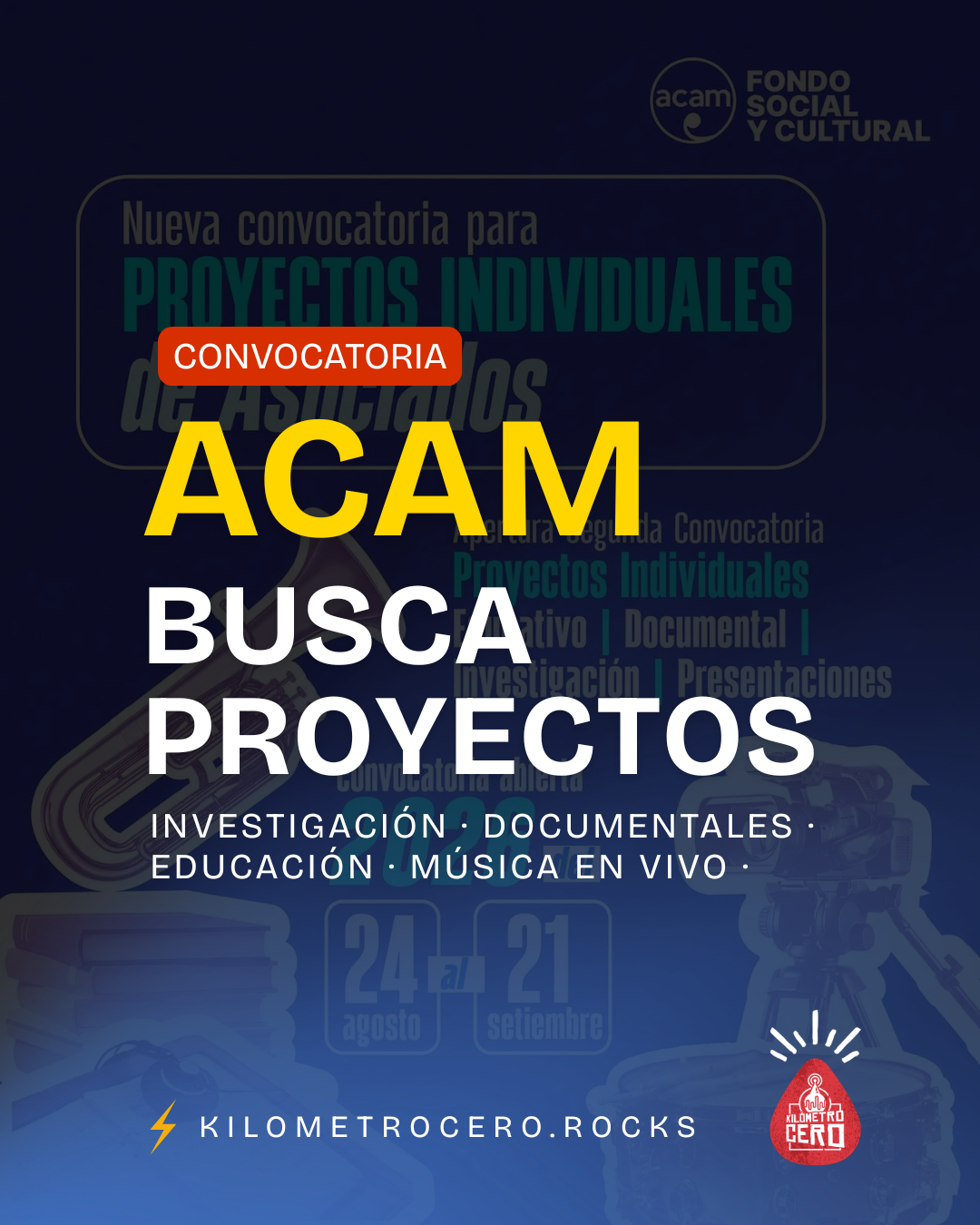 ACAM busca proyectos de investigación, documentales, educativos y de música en vivo