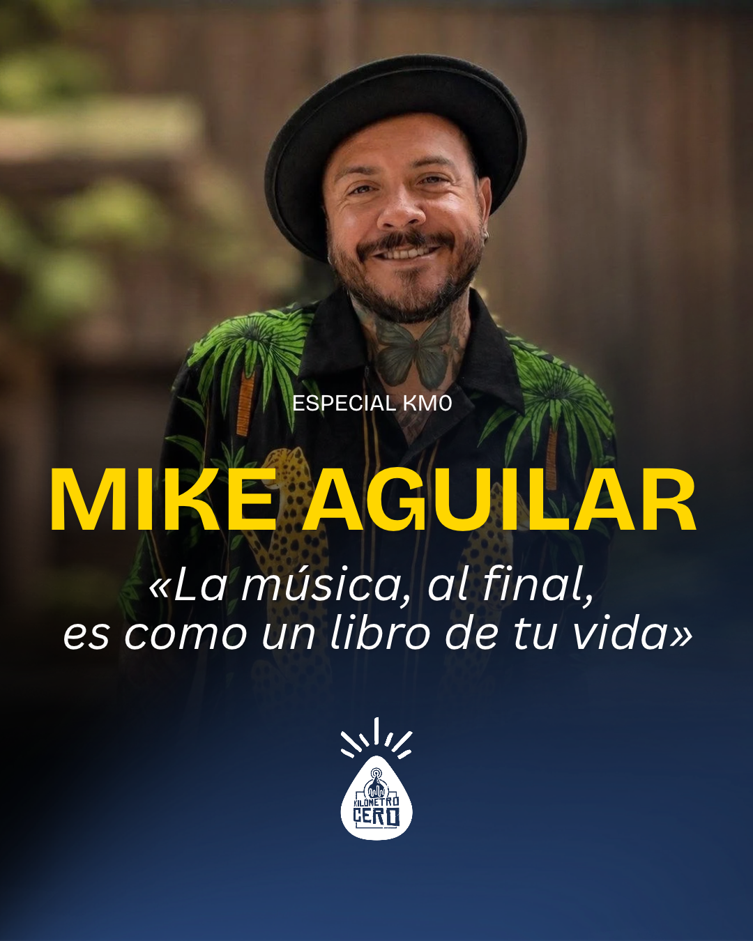 Mike Aguilar “La música, al final, es como un libro de tu vida”