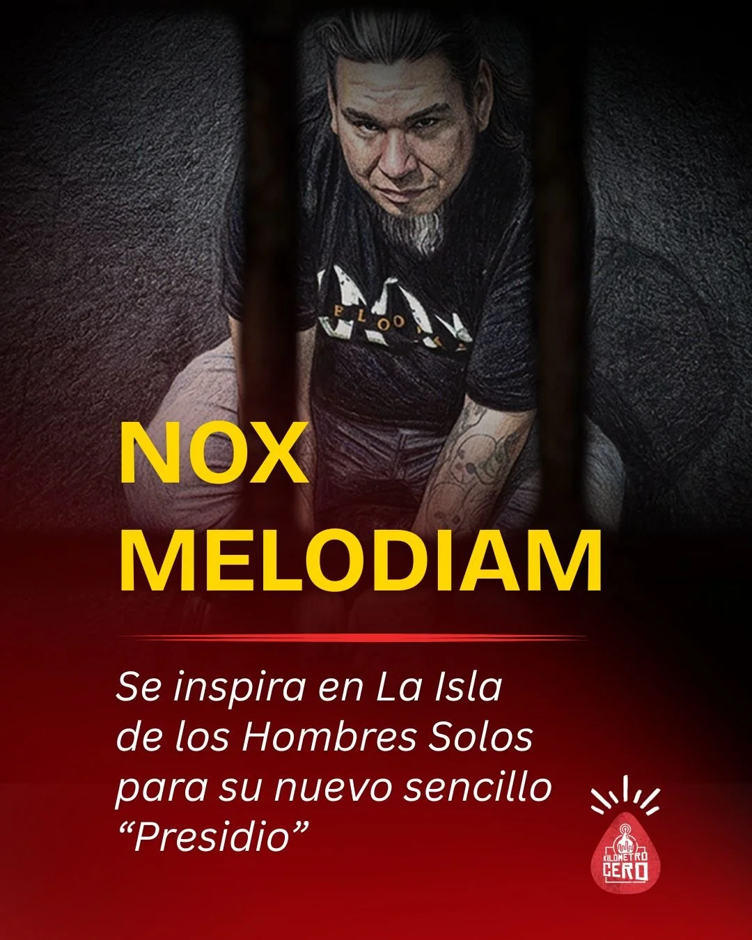 NOX Melodiam se inspira en La Isla de los Hombres Solos para su nuevo sencillo “Presidio”