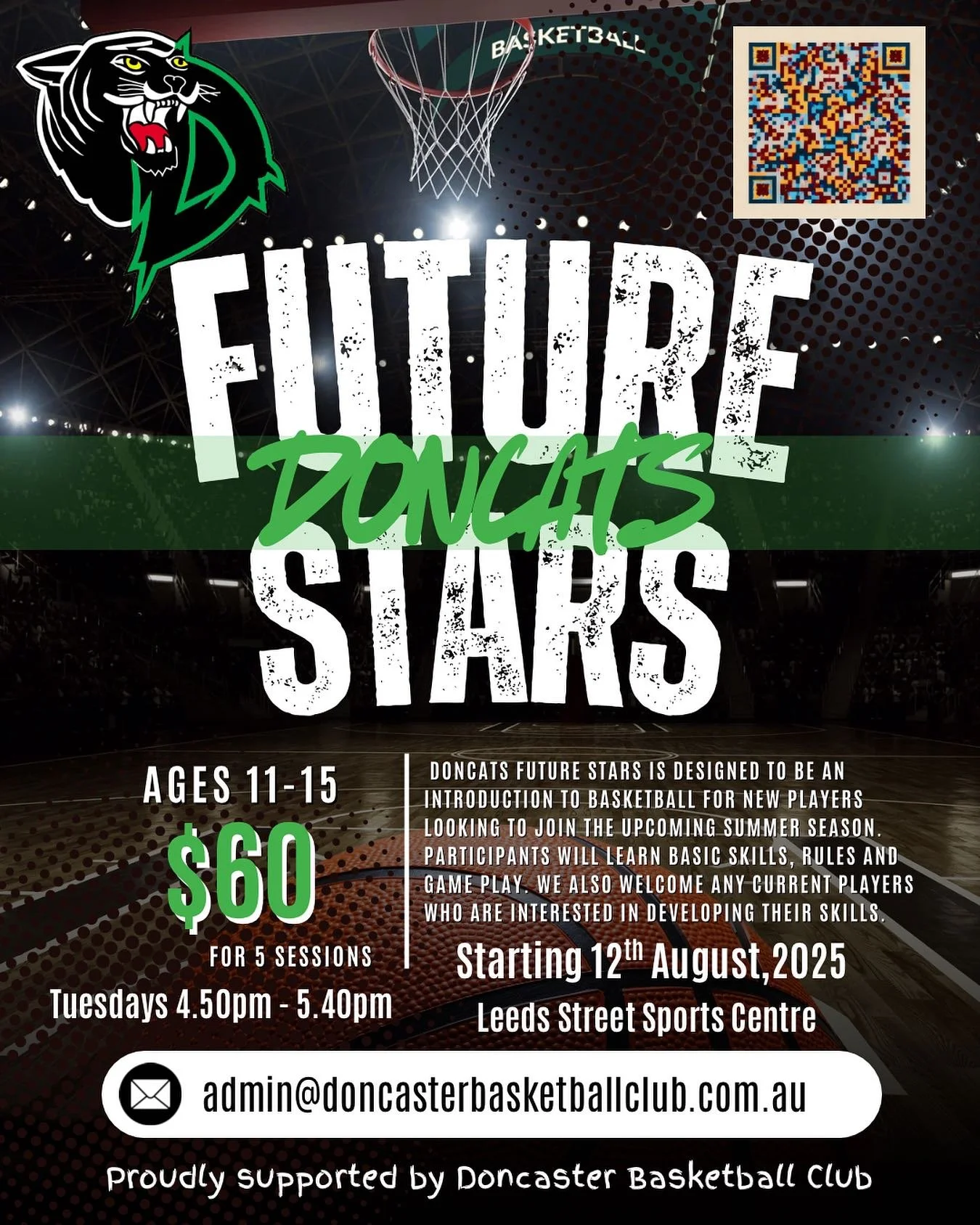 🏀🚨NEW PROGRAM🚨🏀
Doncats Future stars is a new program designed for players aged 11 to 15 who either haven’t played in a team before or have only played one or two seasons.
It will teach basic rules and skills and introduce gameplay!
Get i