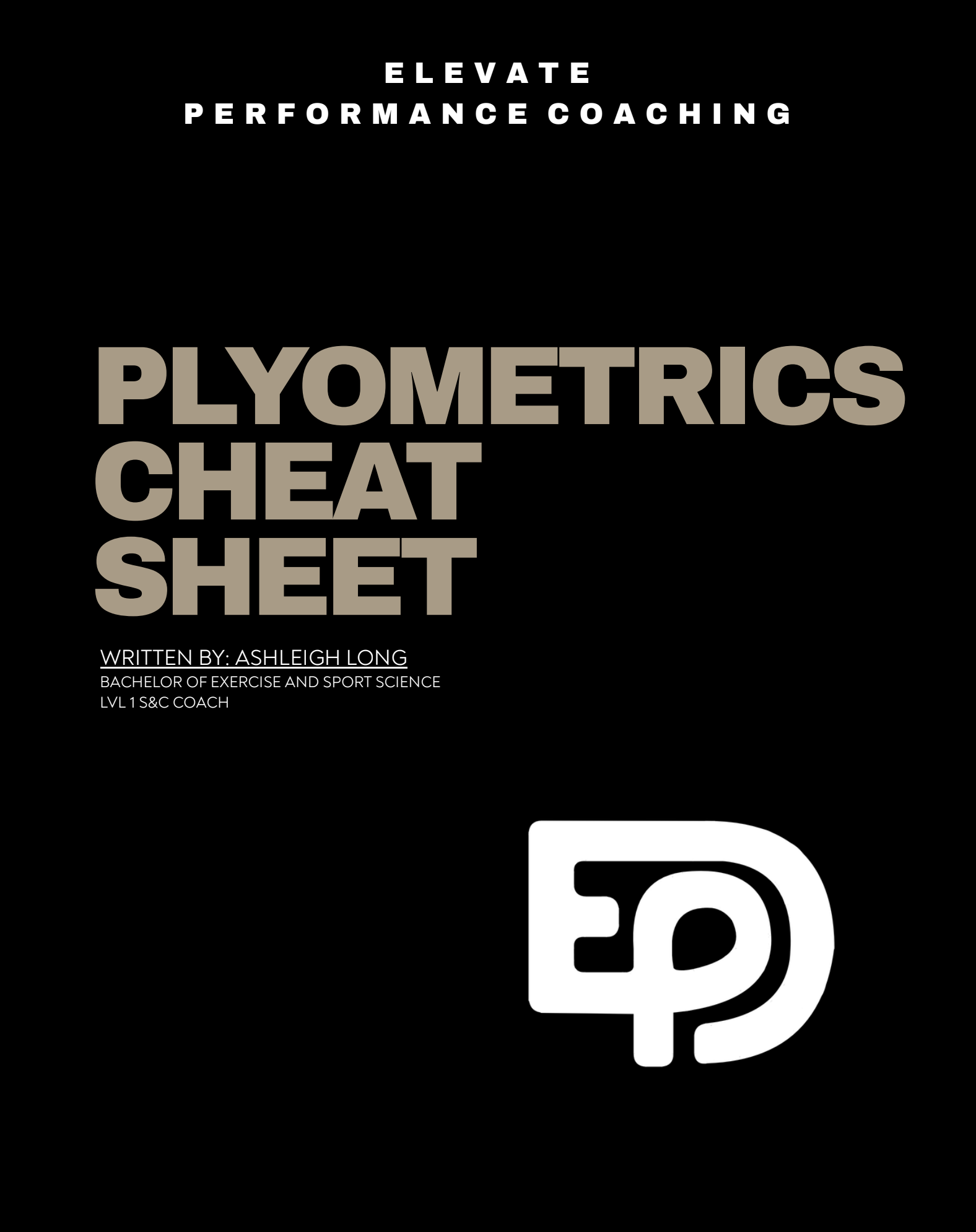 Black cover titled “Plyometrics Cheat Sheet” from Elevate Performance Coaching, written by Ashleigh Long.
