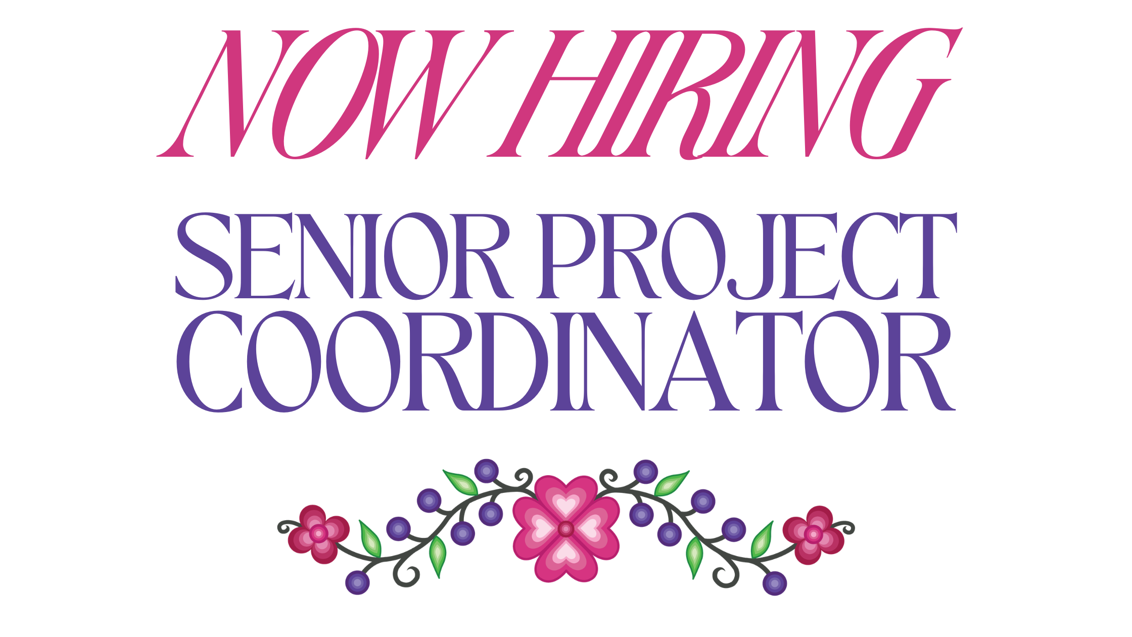 Senior Project Coordinator - Hiring