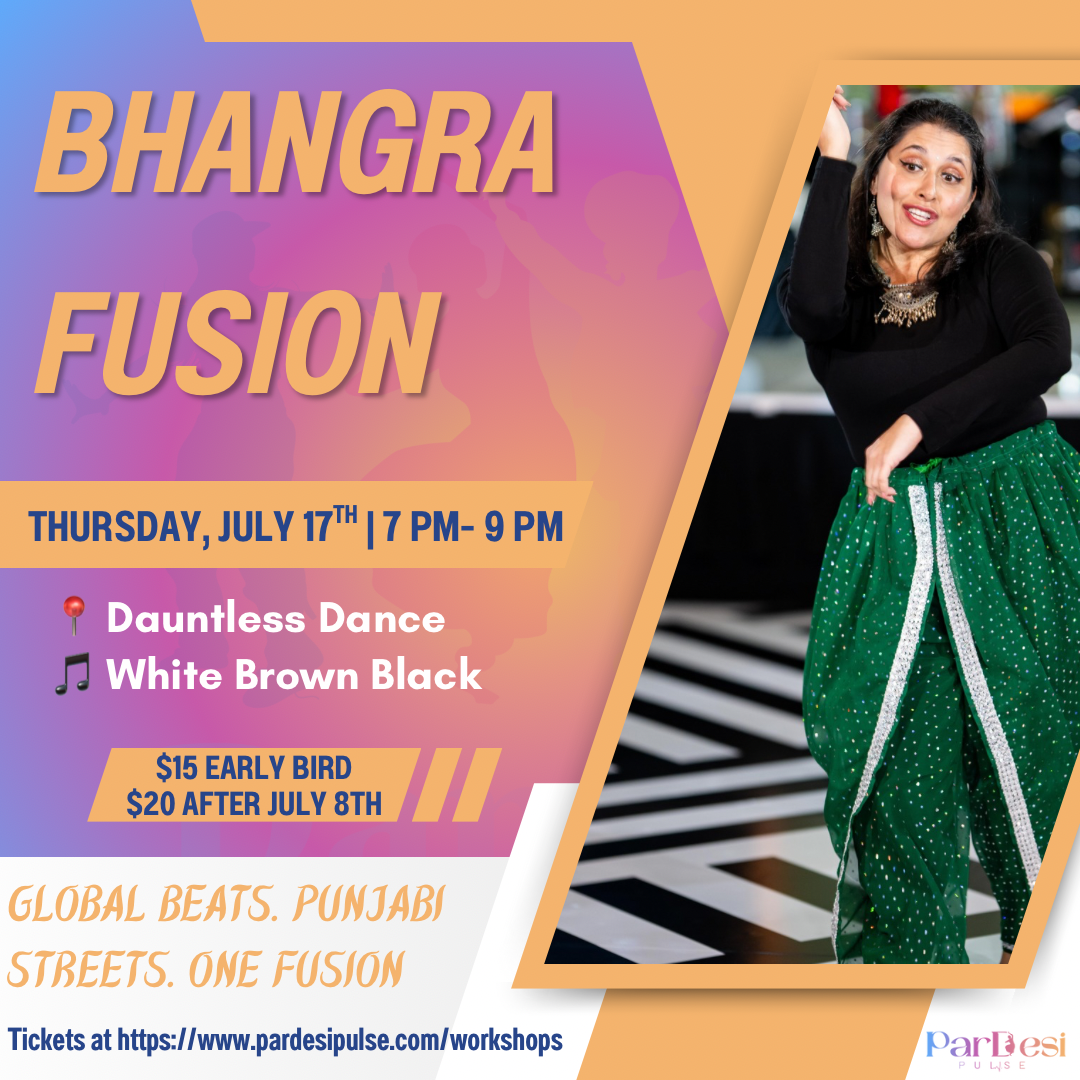 Bhangra Fusion -7/17