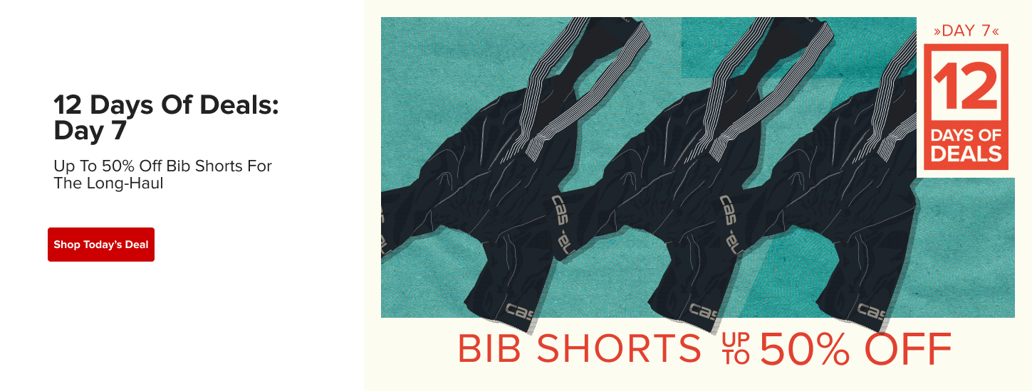 6 - Day 7_ Bib shorts up to 50% off-1.png
