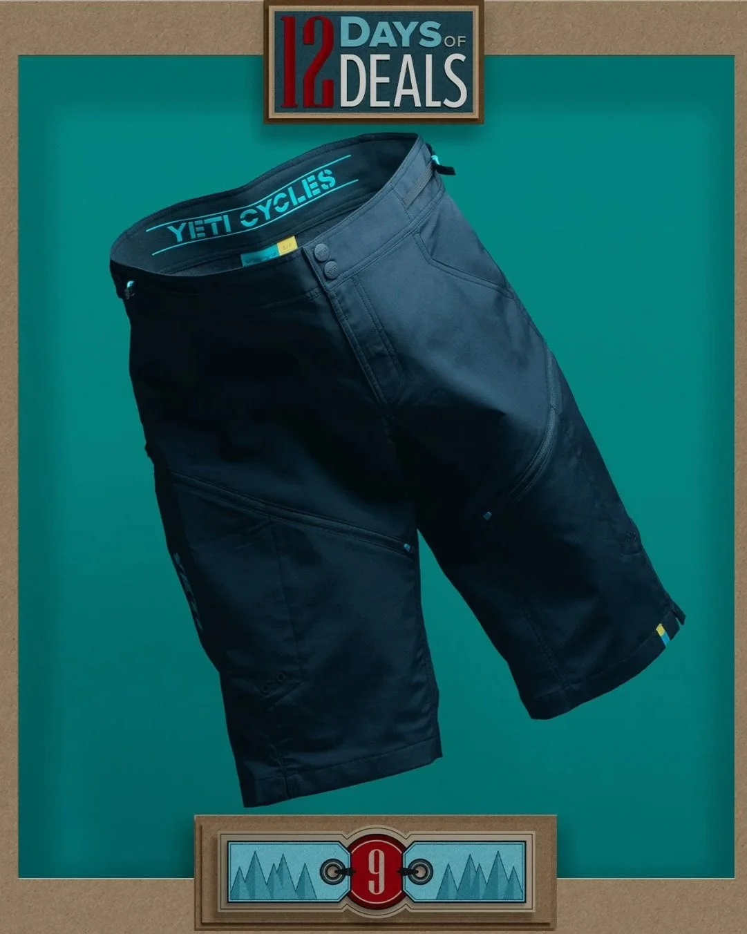 Yeti mountain bike shorts floating behind a shadow box illustration that reads 12 Days of Deals, 9