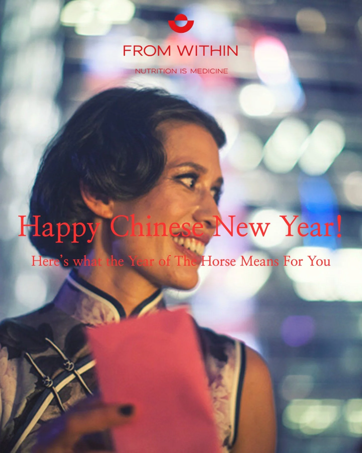 Kung Hei Fat Choy!
🧧🐎🔥🏮
Wishing everyone a Happy Chinese New Year. 

This year we have entered the year of the Fire Horse. 

Here are three key things to keep in mind while navigating the Fire Horse 

*
*
*
*
*
#FromWithinNutrition #clinicalnutri