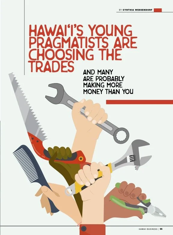 Hawaiʻi Business Magazine: Hawai‘i’s Young Pragmatists Are Choosing the Trades
