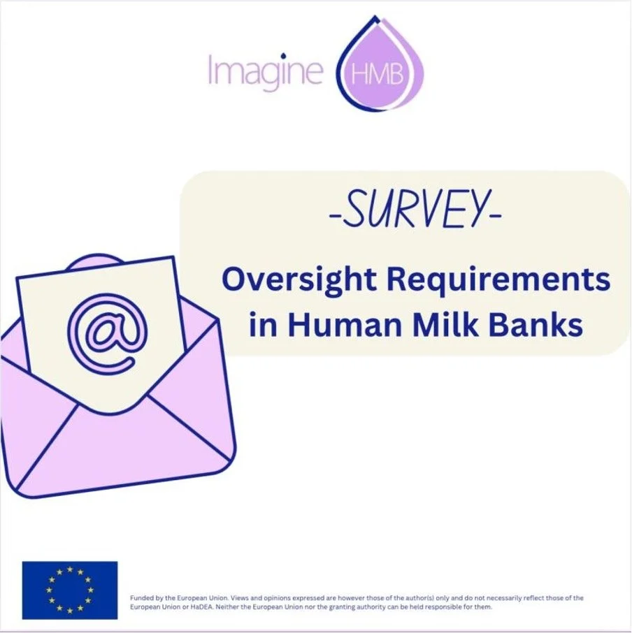 Calling all colleagues working in European Human Milk Banks!