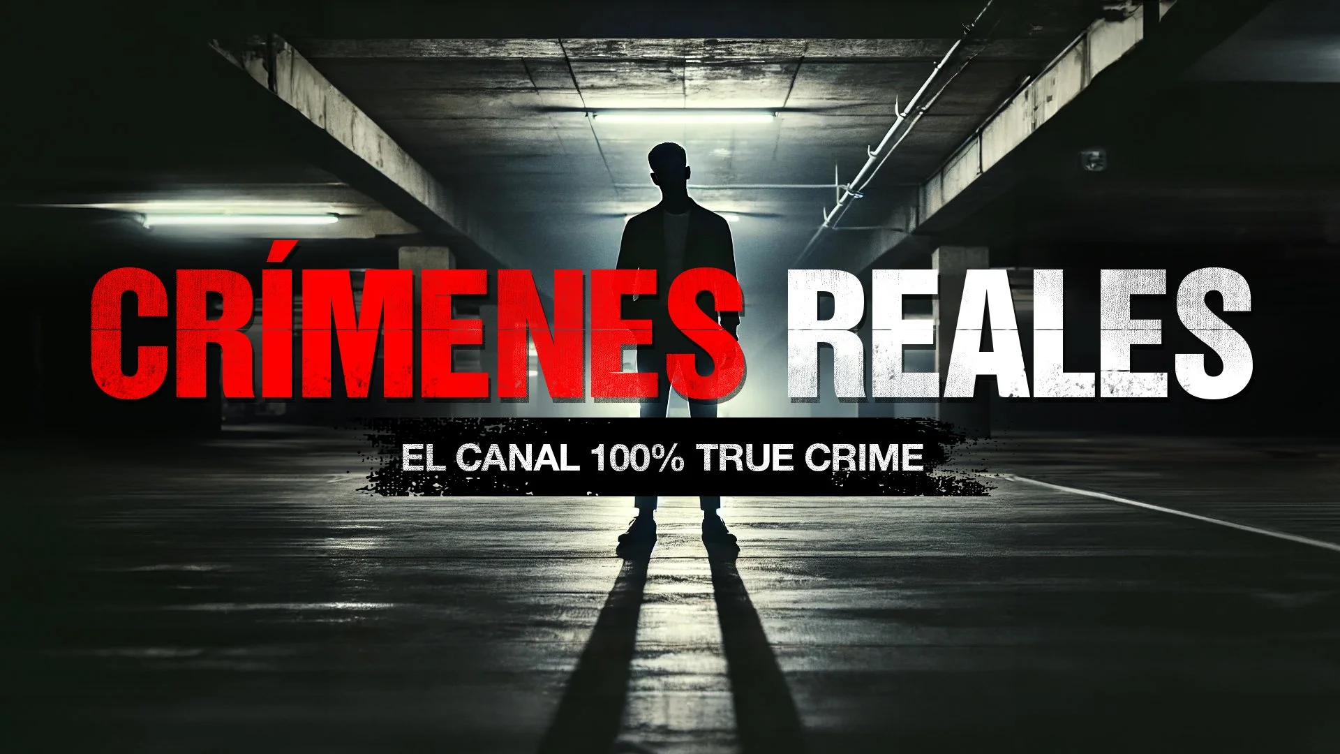 Une silhouette d'homme dans un parking sombre avec un éclairage fluorescent et le texte 'Crímenes Reales' en gros caractères, suivi de 'El canal 100% true crime' en dessous.