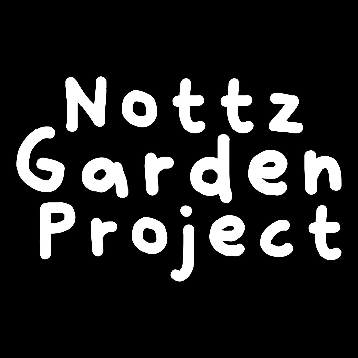 Nottz Garden Project