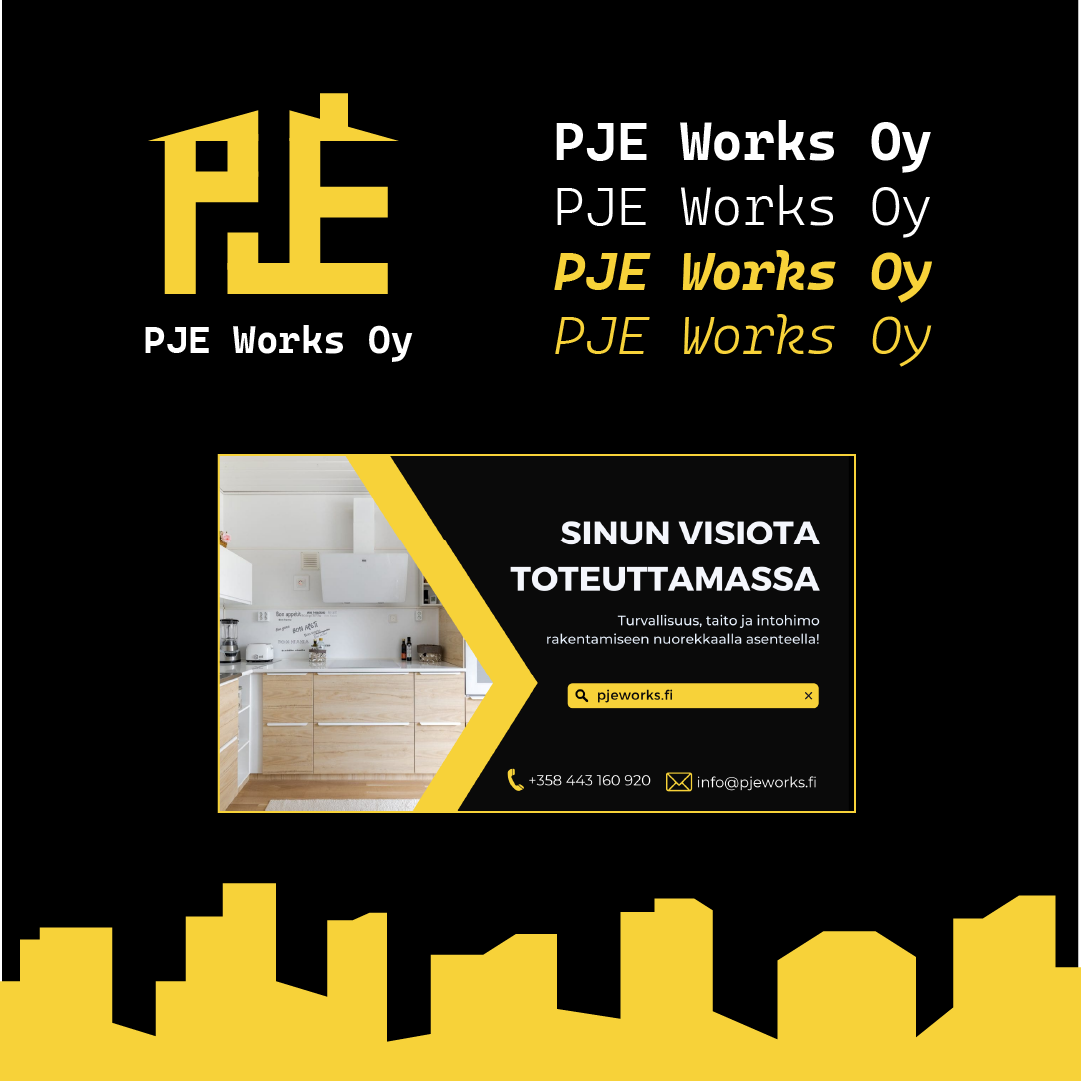 Mainostaululla PJE Works Oy -logo ja erilaisia fontteja yrityksen nimellä. Alla kuva keittiöstä ja teksti, että yritys toteuttaa unelmiesi keittiön turvallisesti ja ammattitaitoisesti, sekä yhteystiedot.