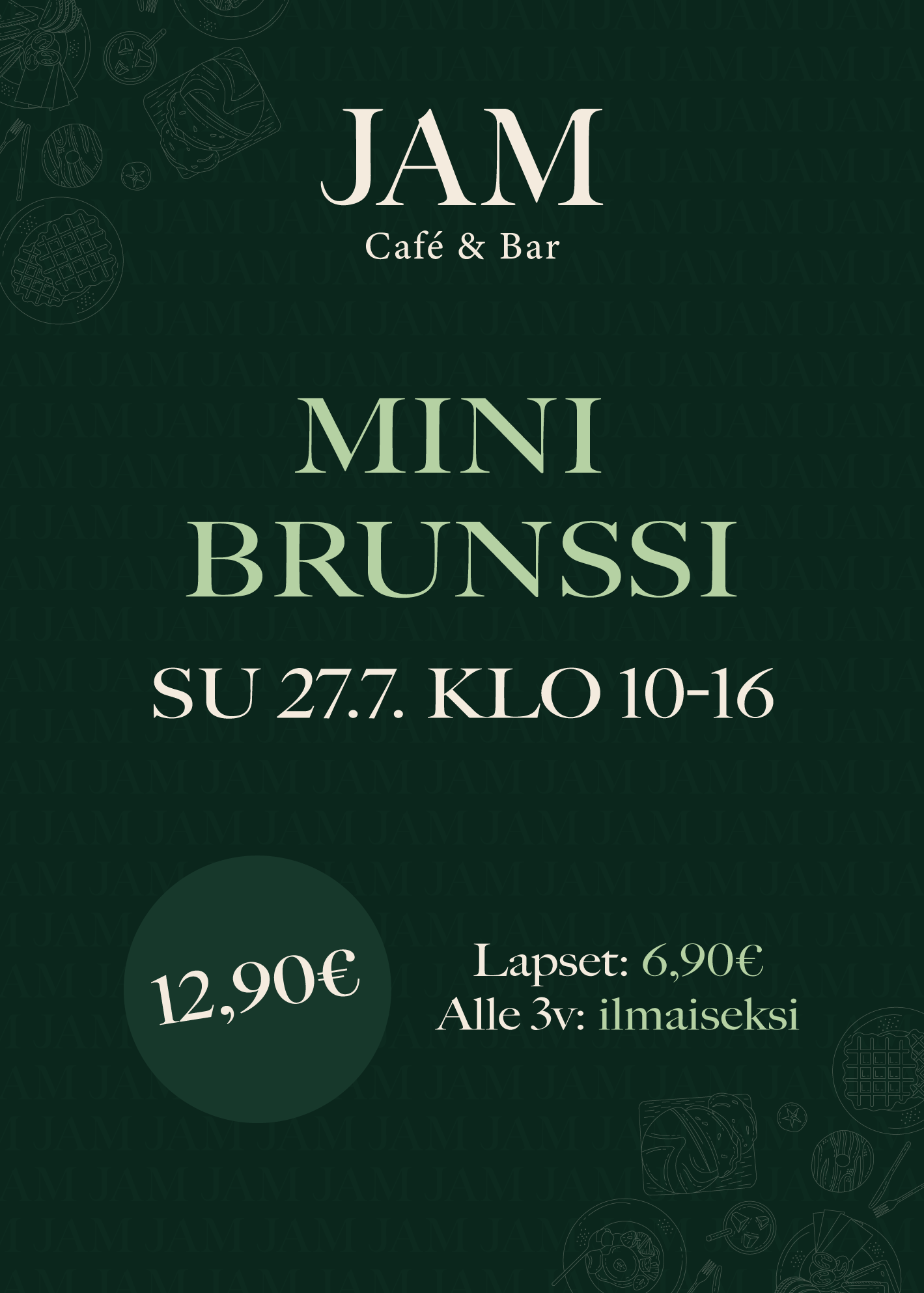 JAM Café & Bar -ruokalistan mainos, jossa mainostetaan lasten erikoista, 3-vuotiaiden ilmaiseksi, ja hintatarjouksia aikuisille sekä lapsiperheille. Taustalla on vihreä väri ja pieniä piirustuksia, kuten leivonnaisia ja ruokailuvälineitä.