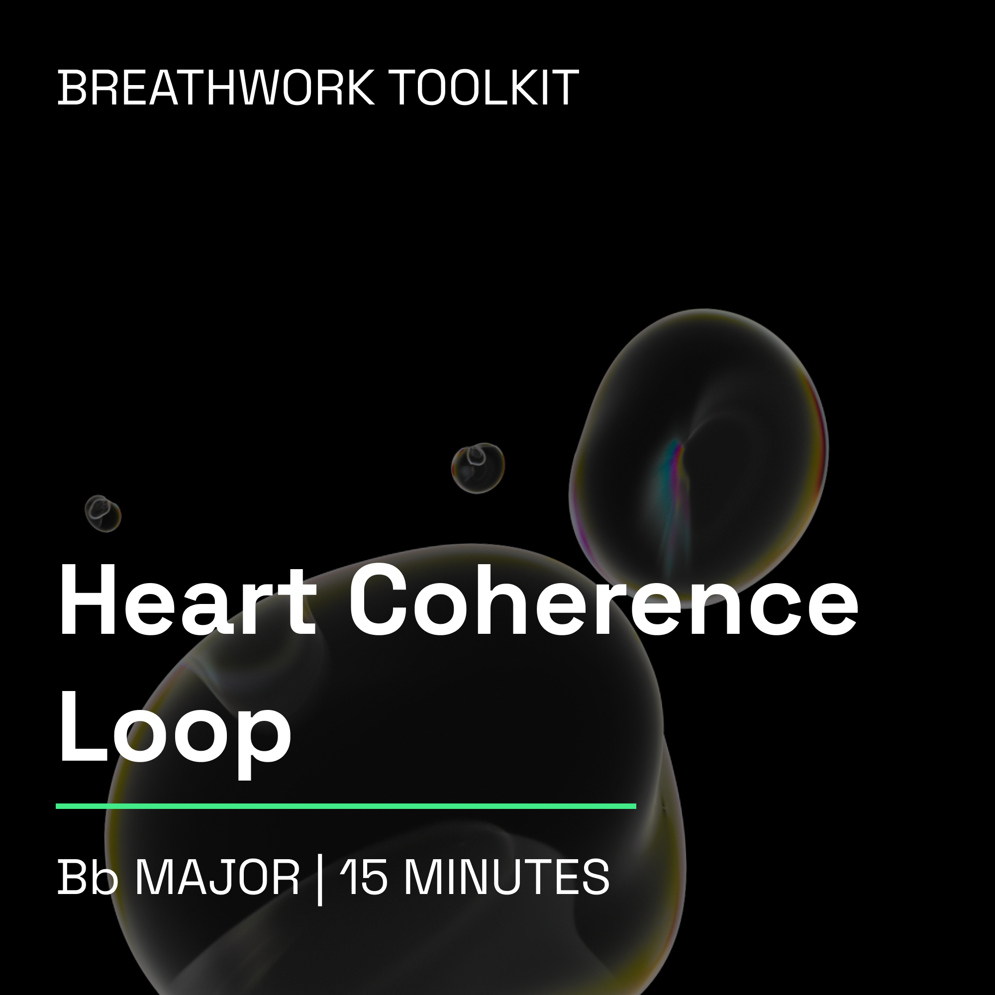 Heart Coherence Loop – 15 Minute Breathwork Tools Music Toolkit (Bb Major)