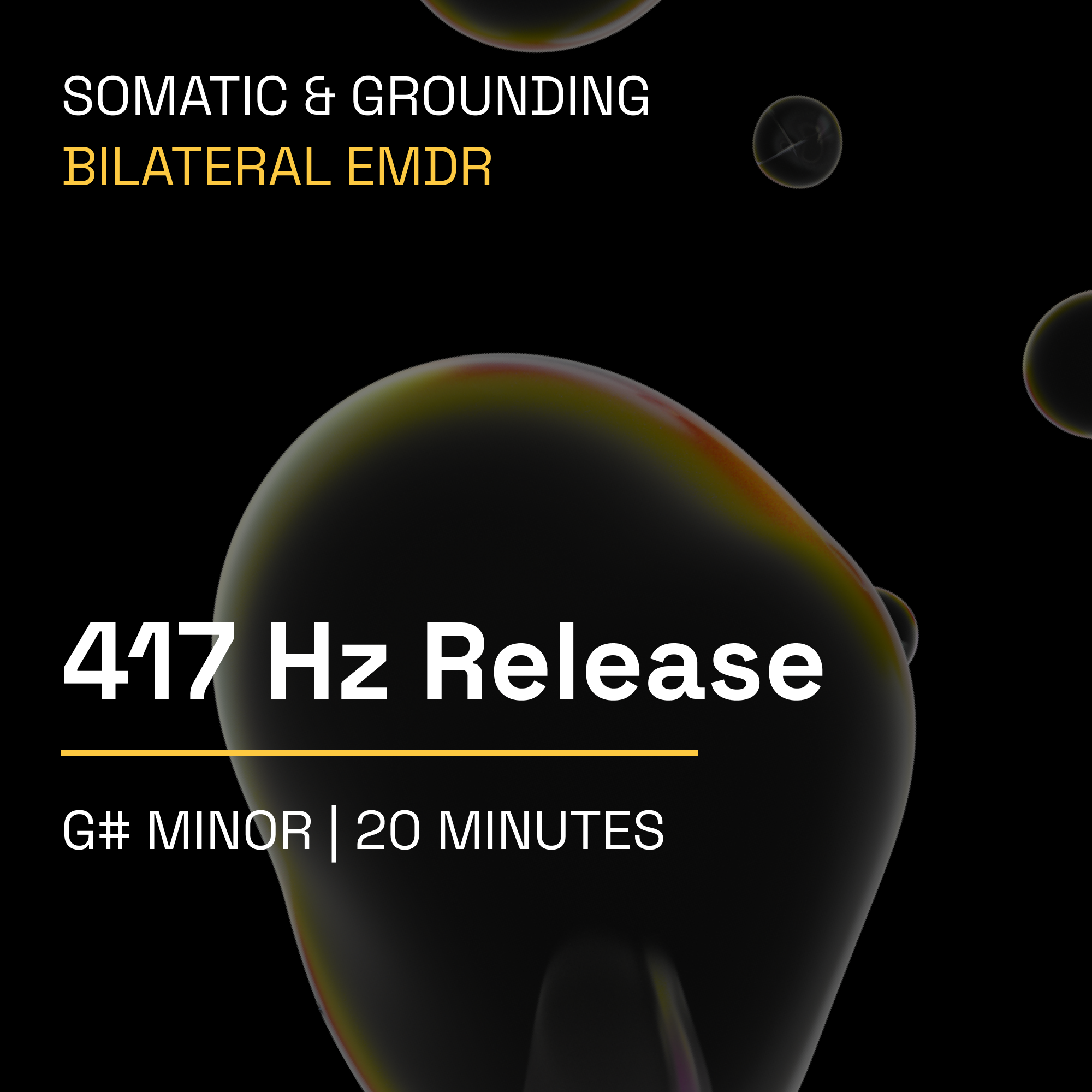 417 Hz Release – 20 Minute Somatic Release Music Toolkit (Bilateral EMDR)