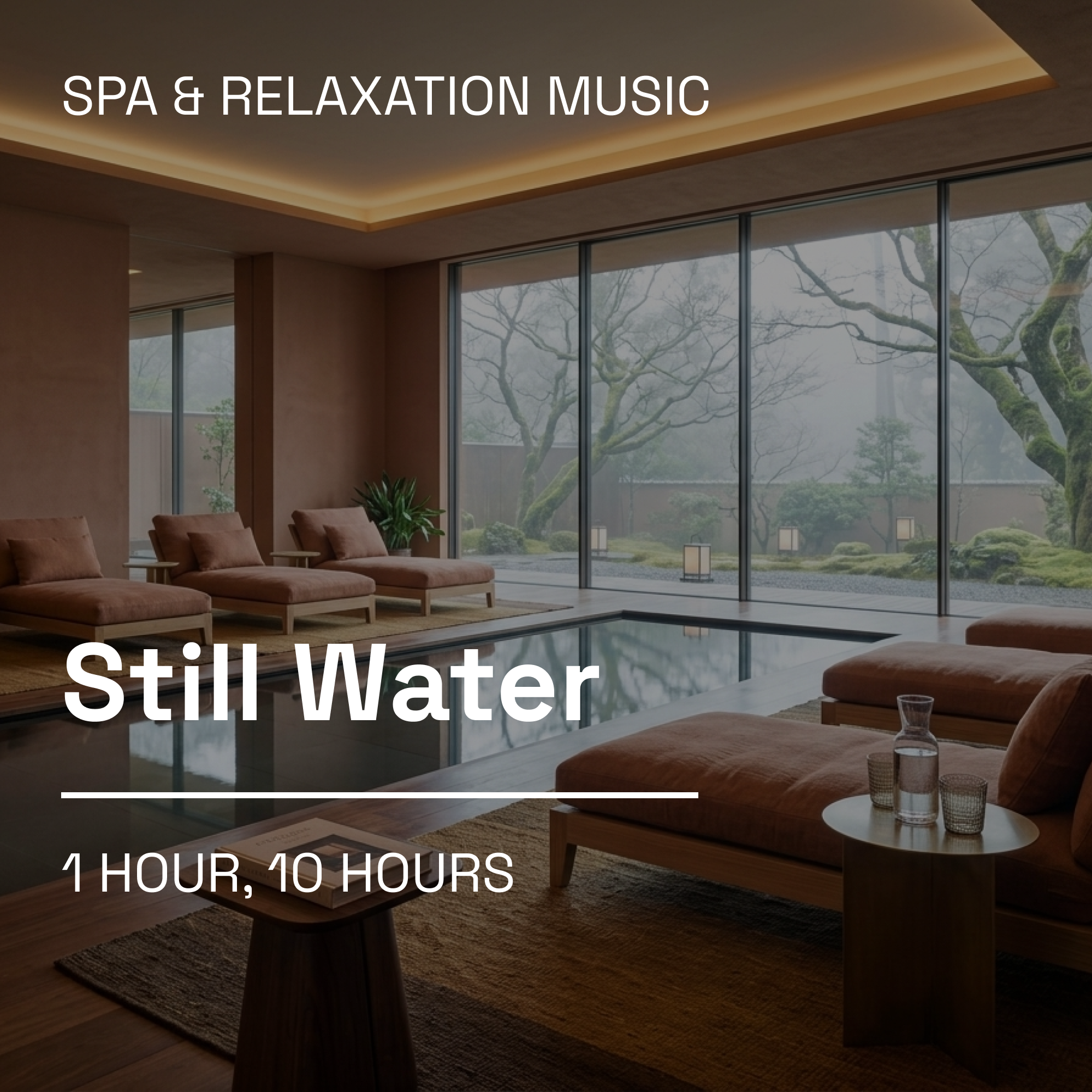 Still Water — Spa Relaxation Music