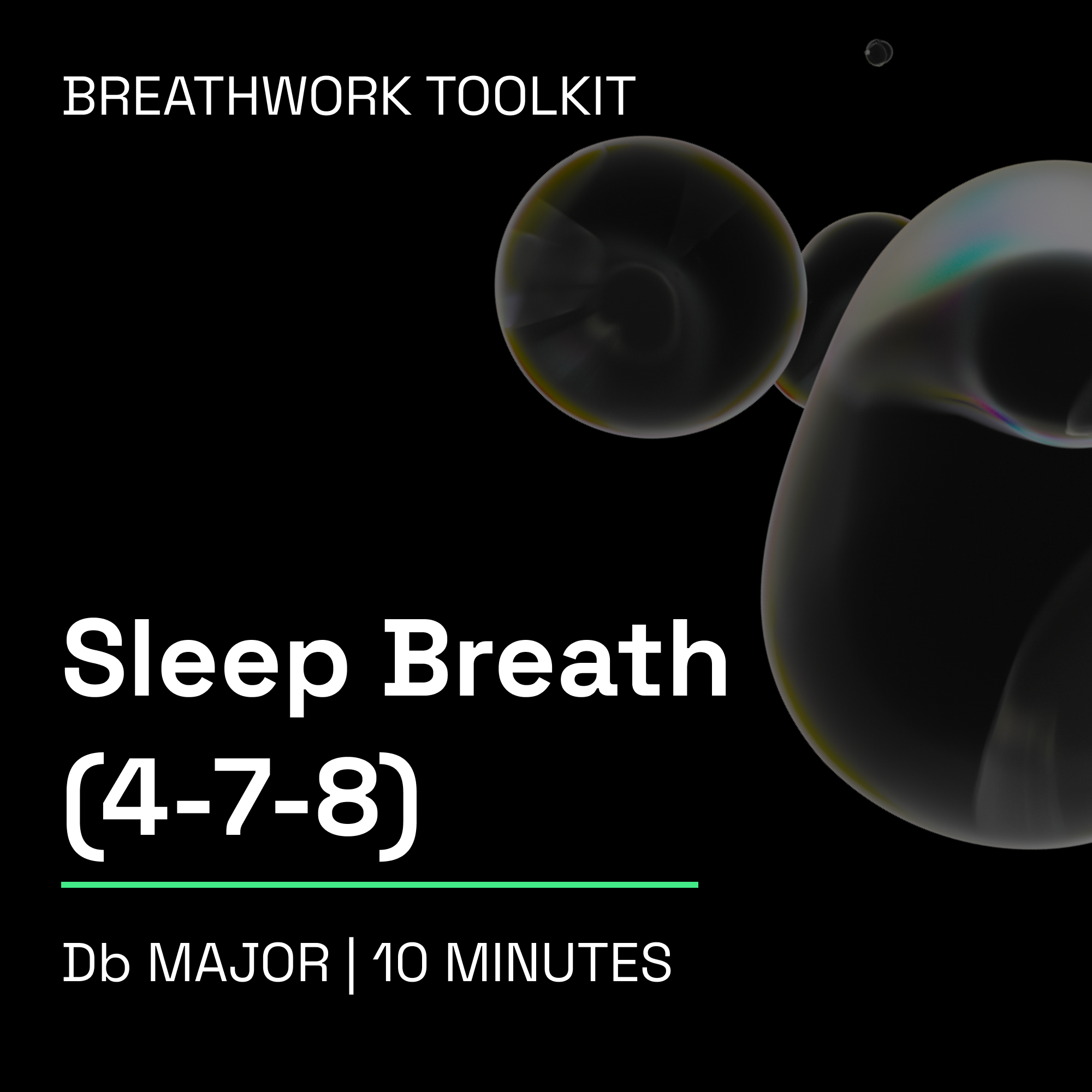 Sleep Breath (4‑7‑8) – 10 Minute Breathwork Tools Music Toolkit (Db Major)