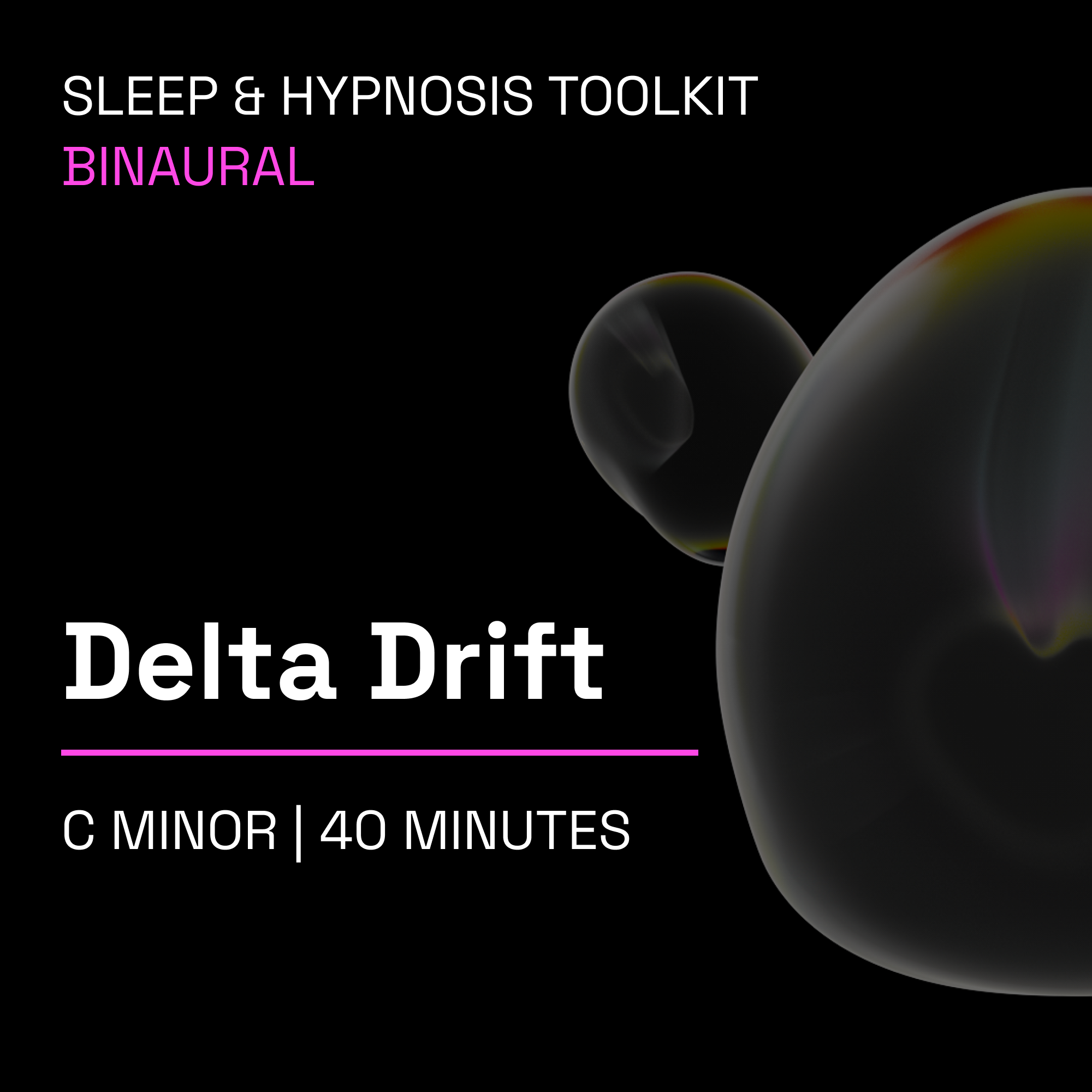 Delta Drift – 40 Minute Sleep Music Toolkit (Binaural)