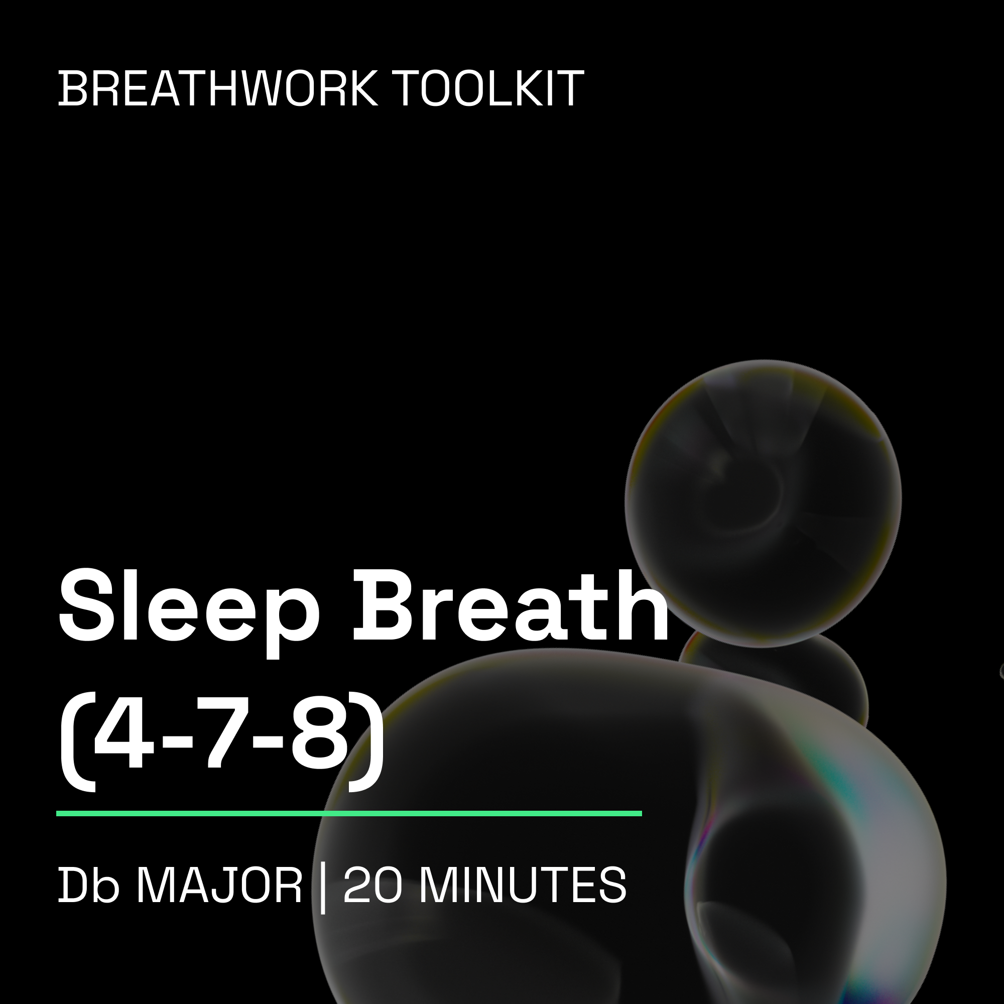 Sleep Breath (4‑7‑8) – 20 Minute Breathwork Tools Music Toolkit (Db Major)