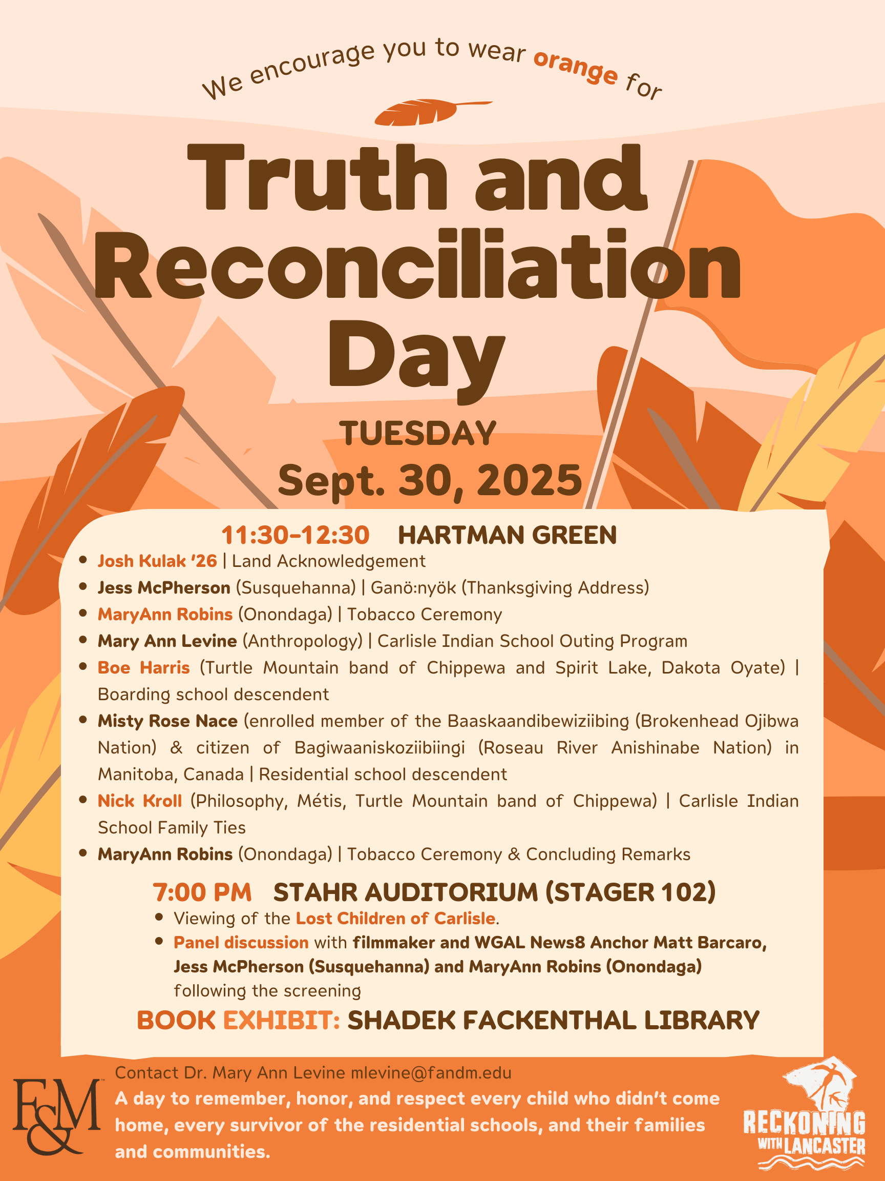 The work continues with a Truth and Reconciliation Day ceremony on Sept. 30, 2025 at Franklin & Marshall College's Hartman Green. (Click for more info about this day of healing.)