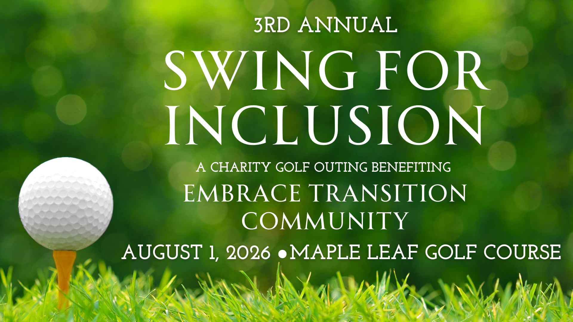 3rd Annual Swing for Inclusion Golf Outing