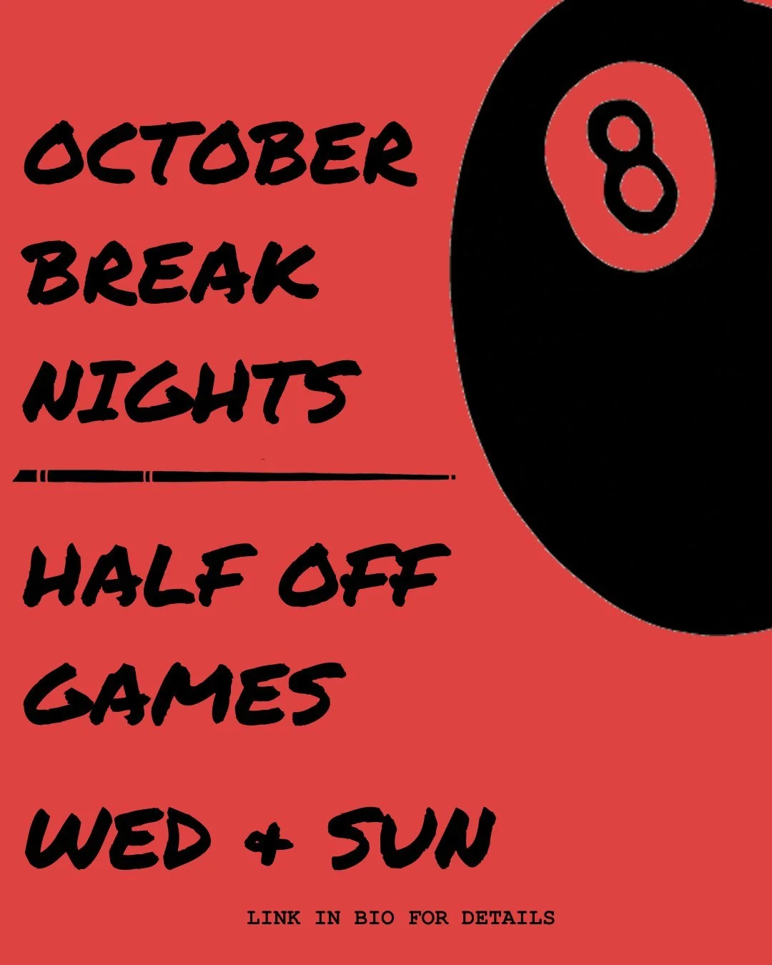 October Break Nights are here!

Enjoy half off all games on Wednesdays &amp; Sundays 🎱 ♟️ &hearts;️